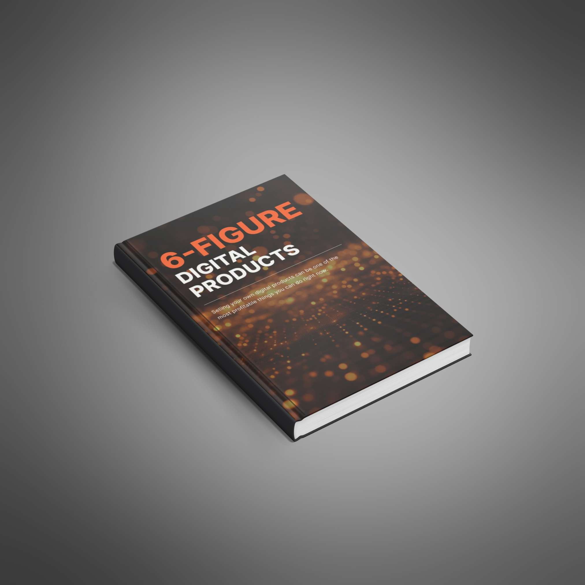 6-Figure Digital Products - Main Image