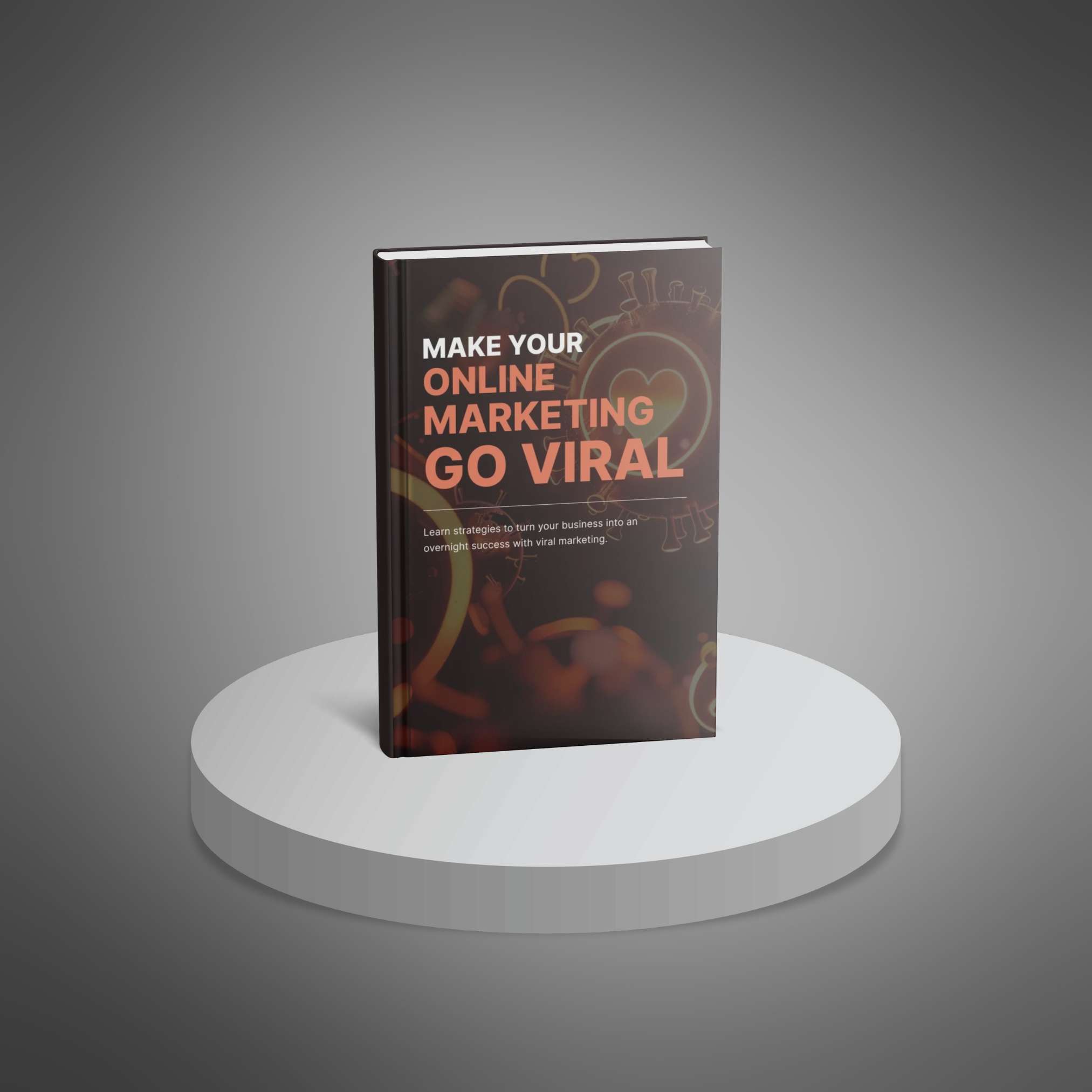Make Your Online Marketing Go Viral - Image 3