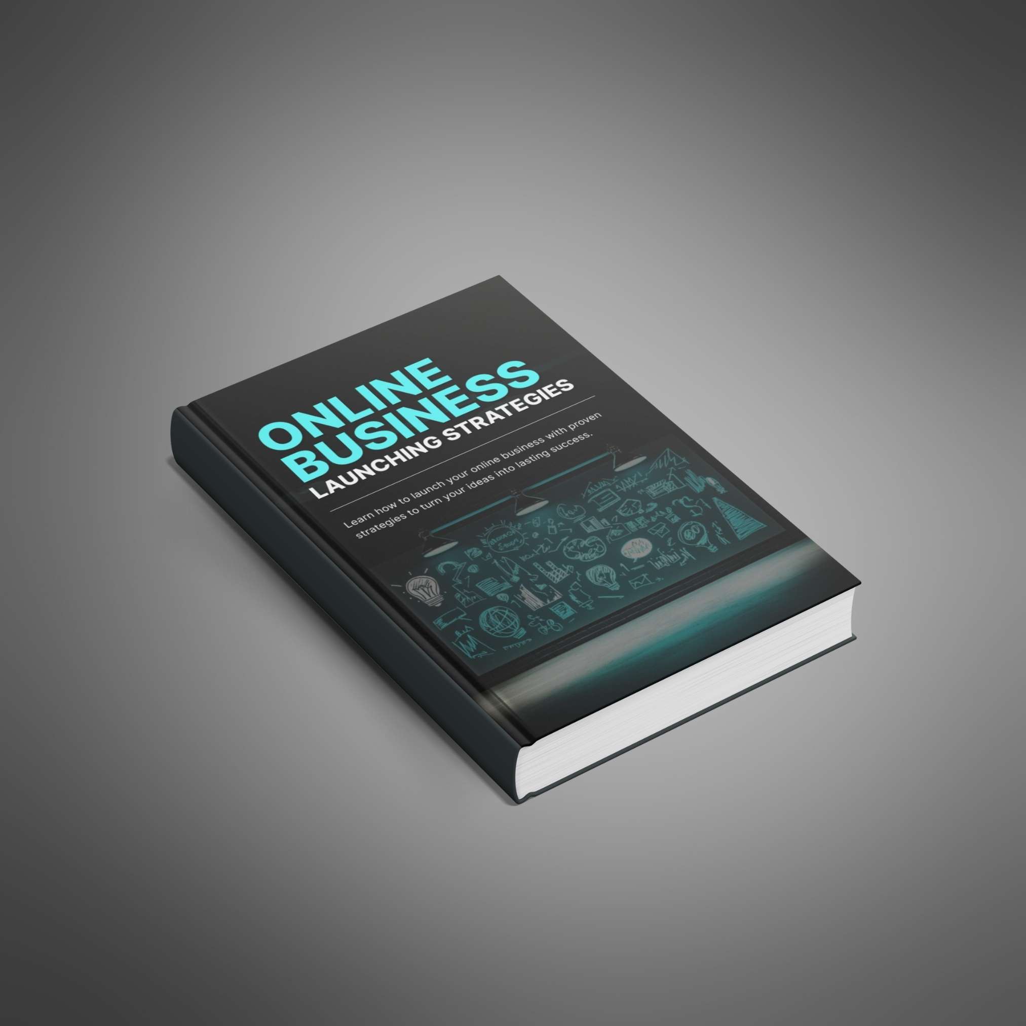 Online Business Launching Strategies - Ebook - Main Image