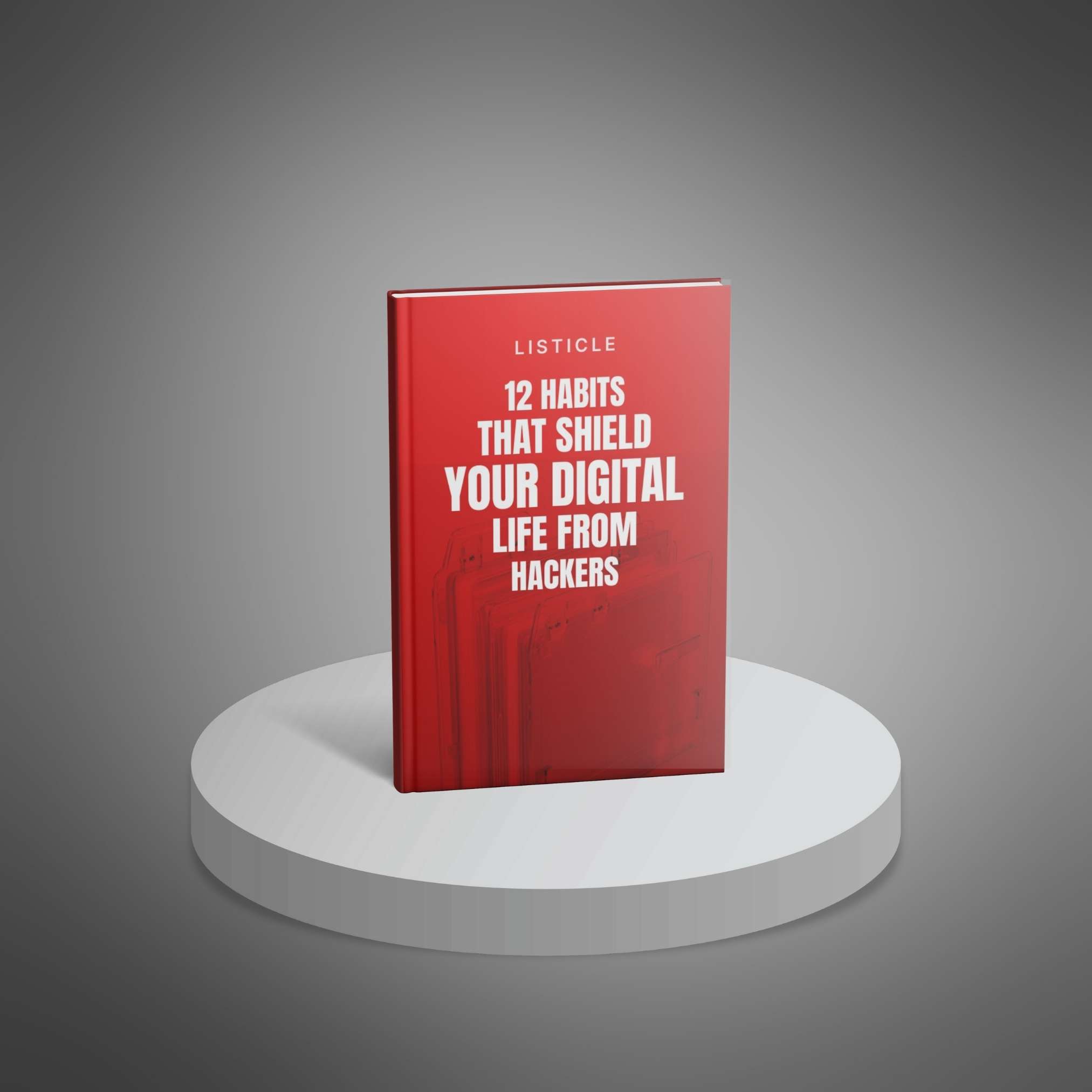 12 Habits That Shield Your Digital Life From Hackers - Main Image