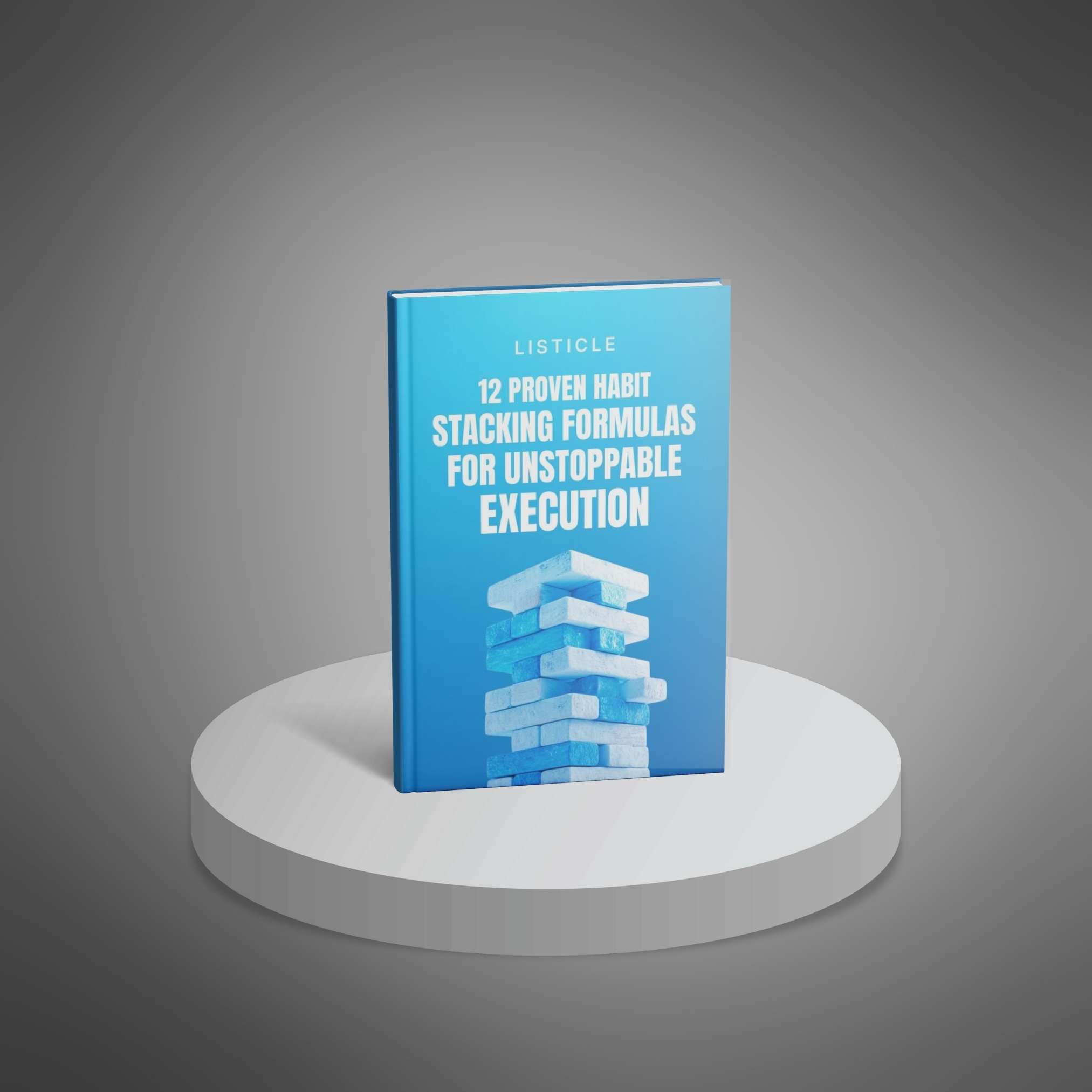 12 Proven Habit Stacking Formulas for Unstoppable Execution - Main Image