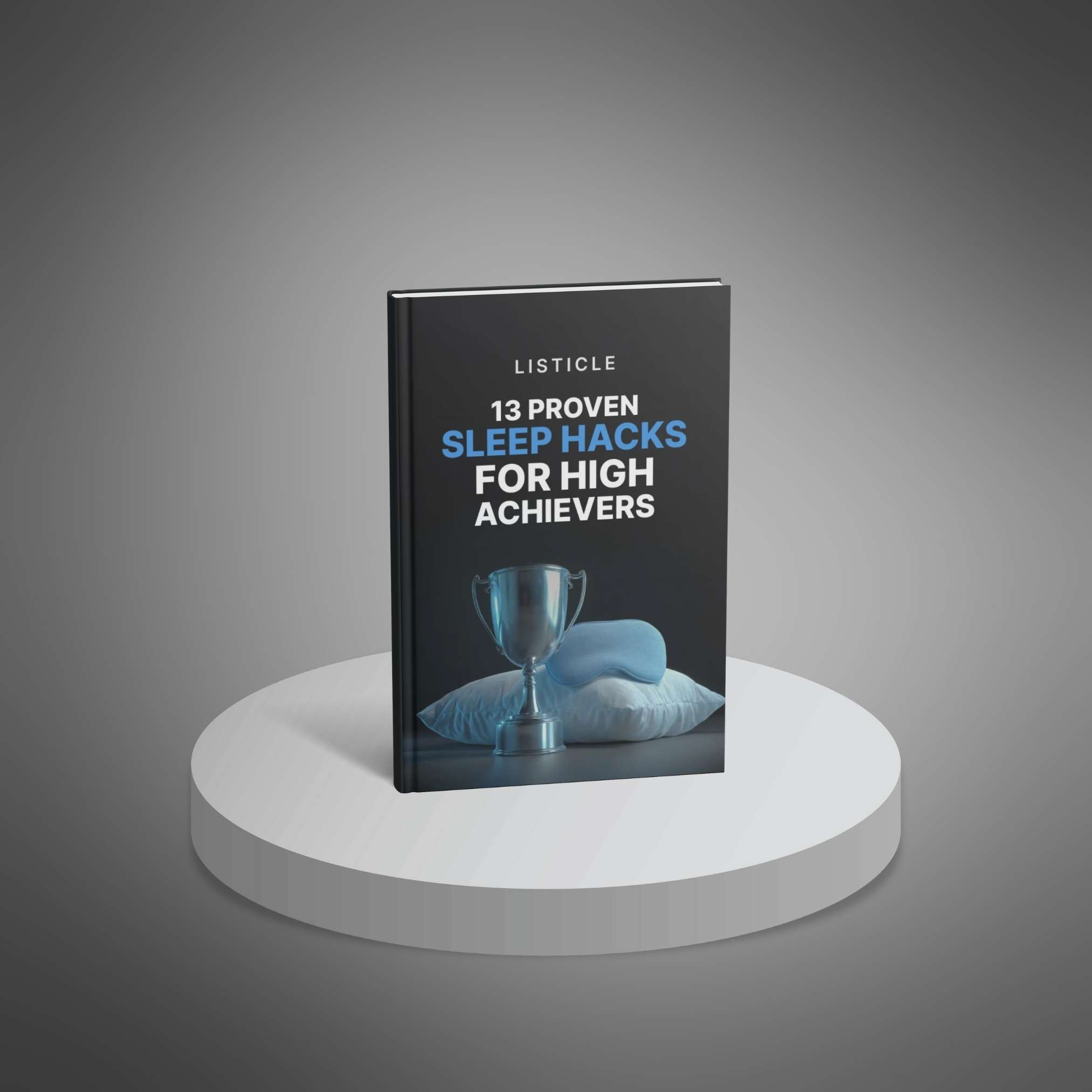13 Proven Sleep Hacks for High Achievers - Main Image