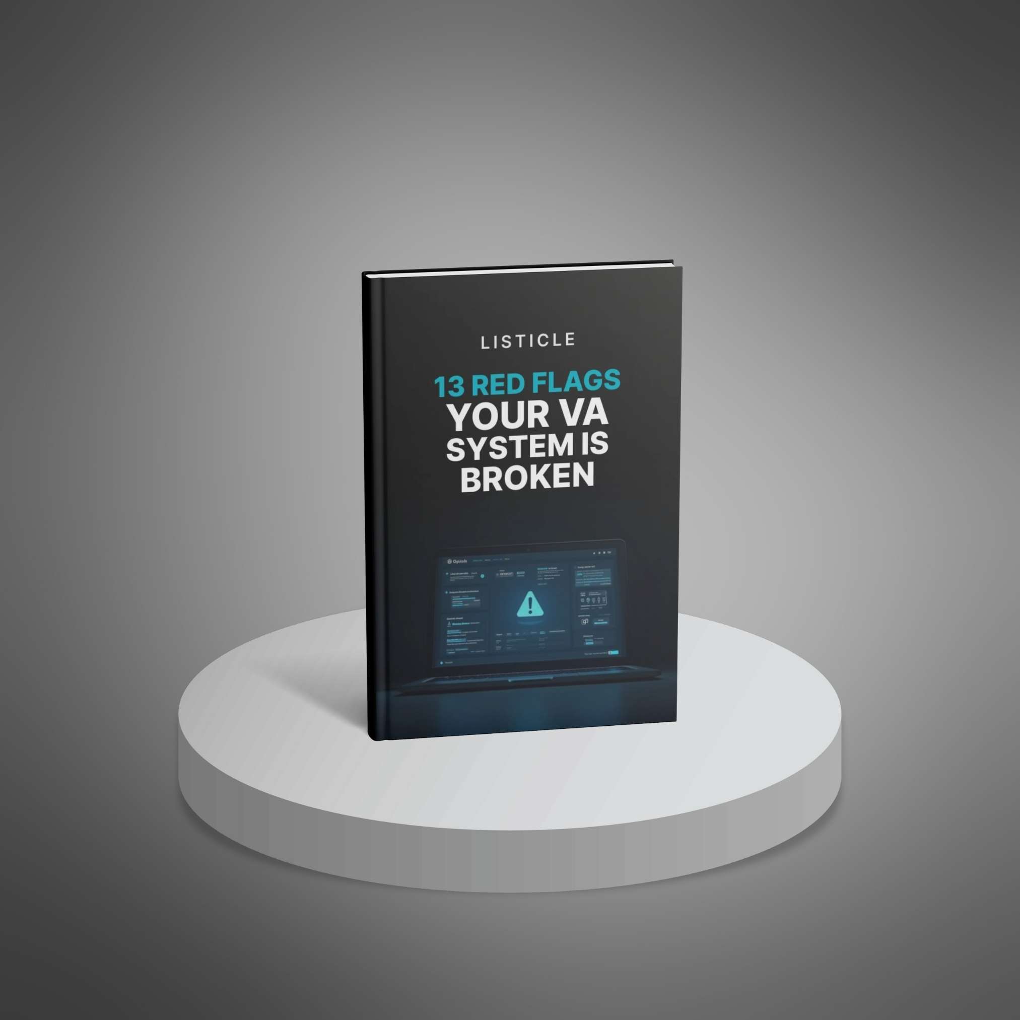 13 Red Flags Your VA System Is Broken - Main Image