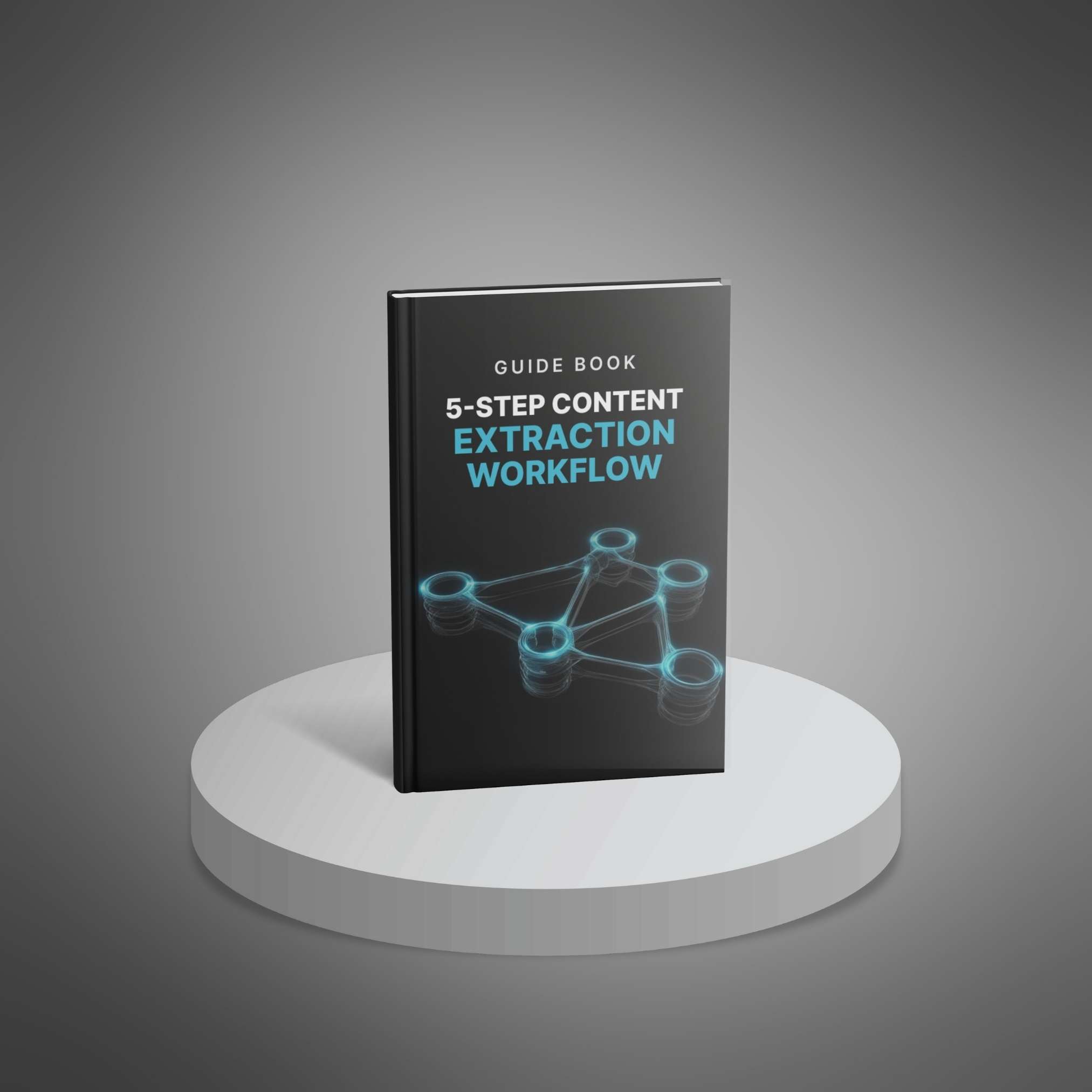 5-Step Content Extraction Workflow - Main Image