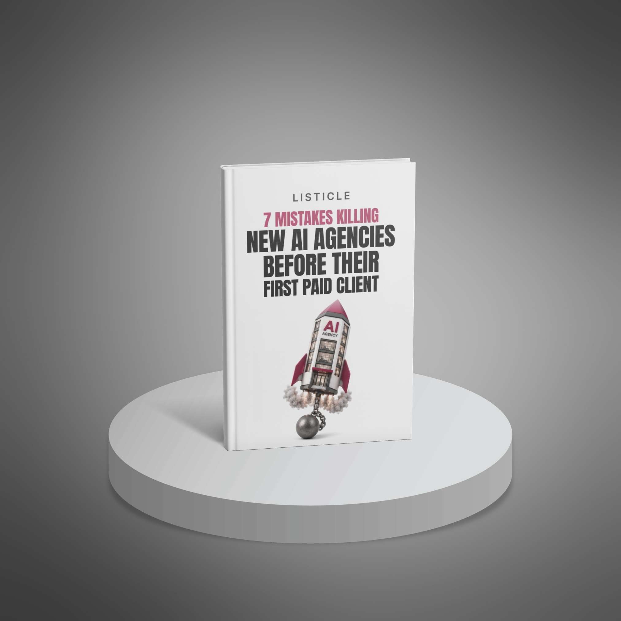 7 Mistakes Killing New AI Agencies Before Their First Paid Client - Main Image