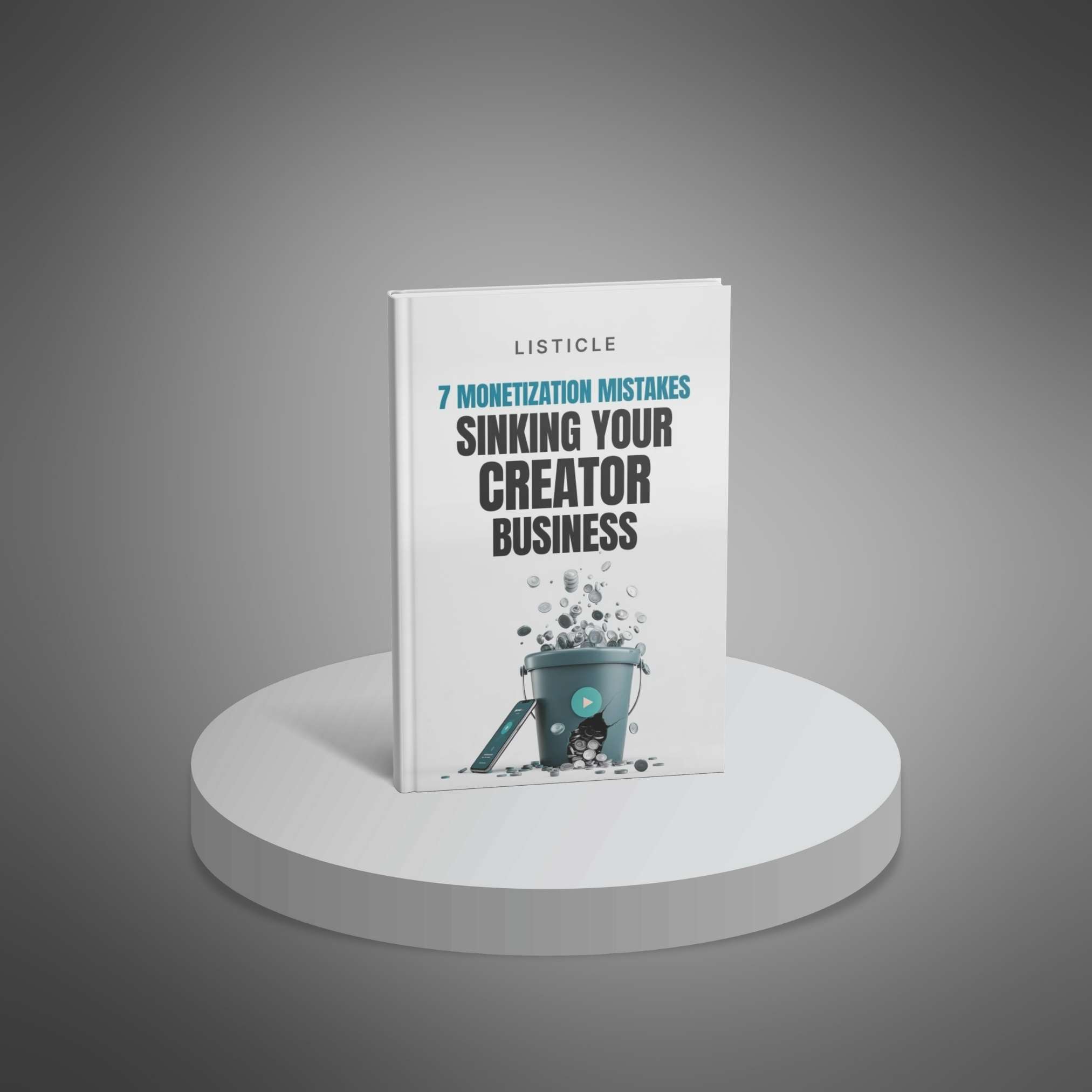 7 Monetization Mistakes Sinking Your Creator Business - Main Image