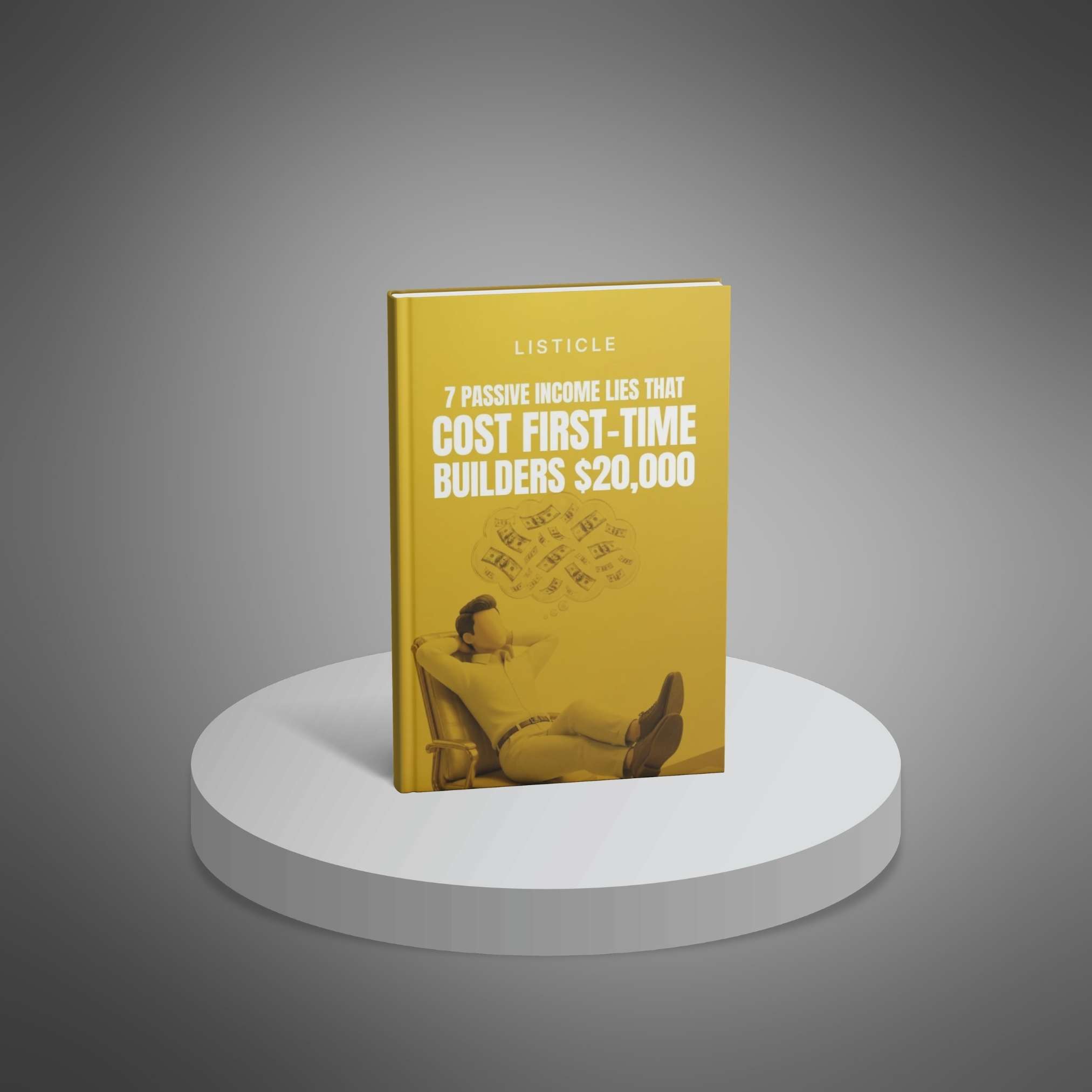 7 Passive Income Lies That Cost First-Time Builders $20,000 - Main Image