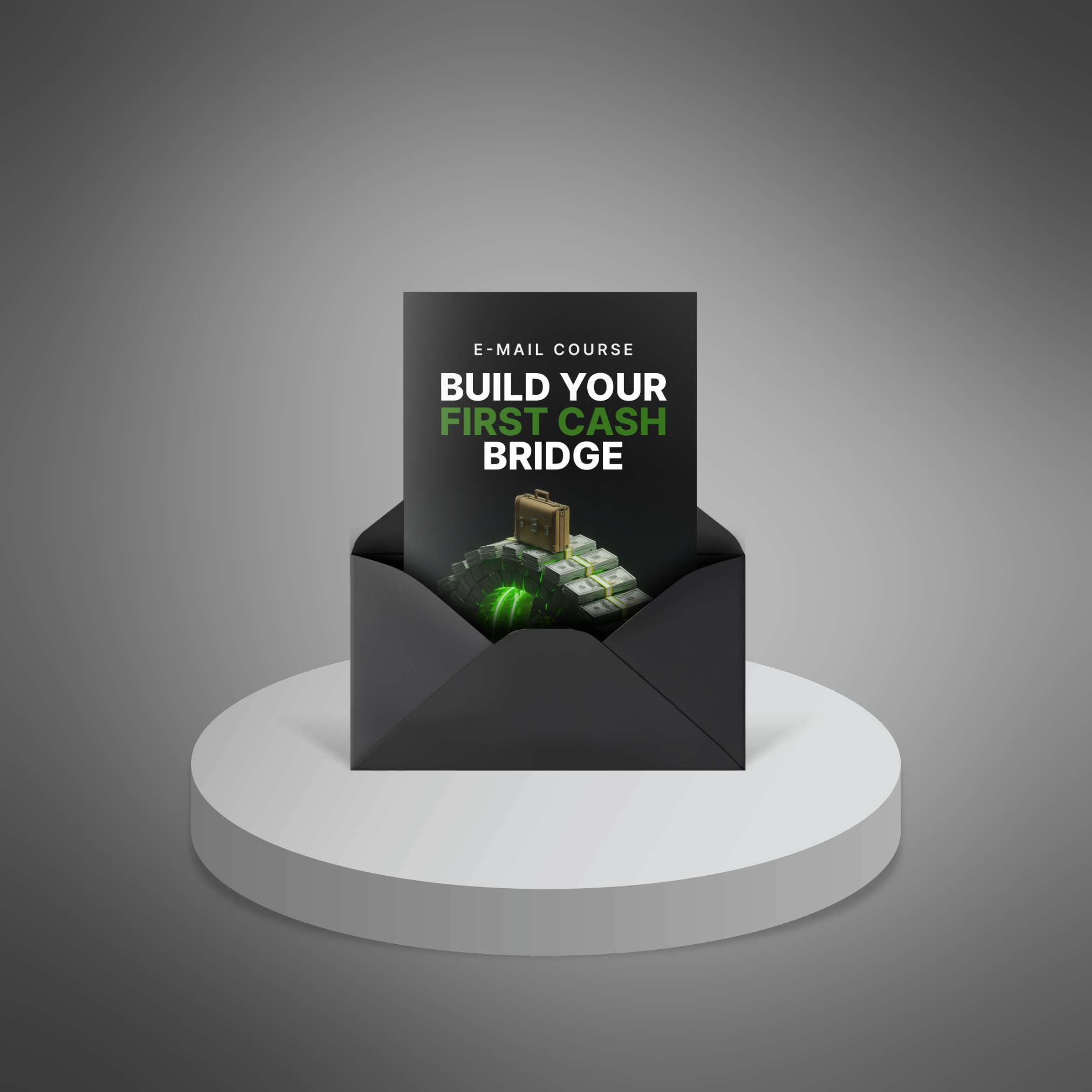Build Your First Cash Bridge - Main Image