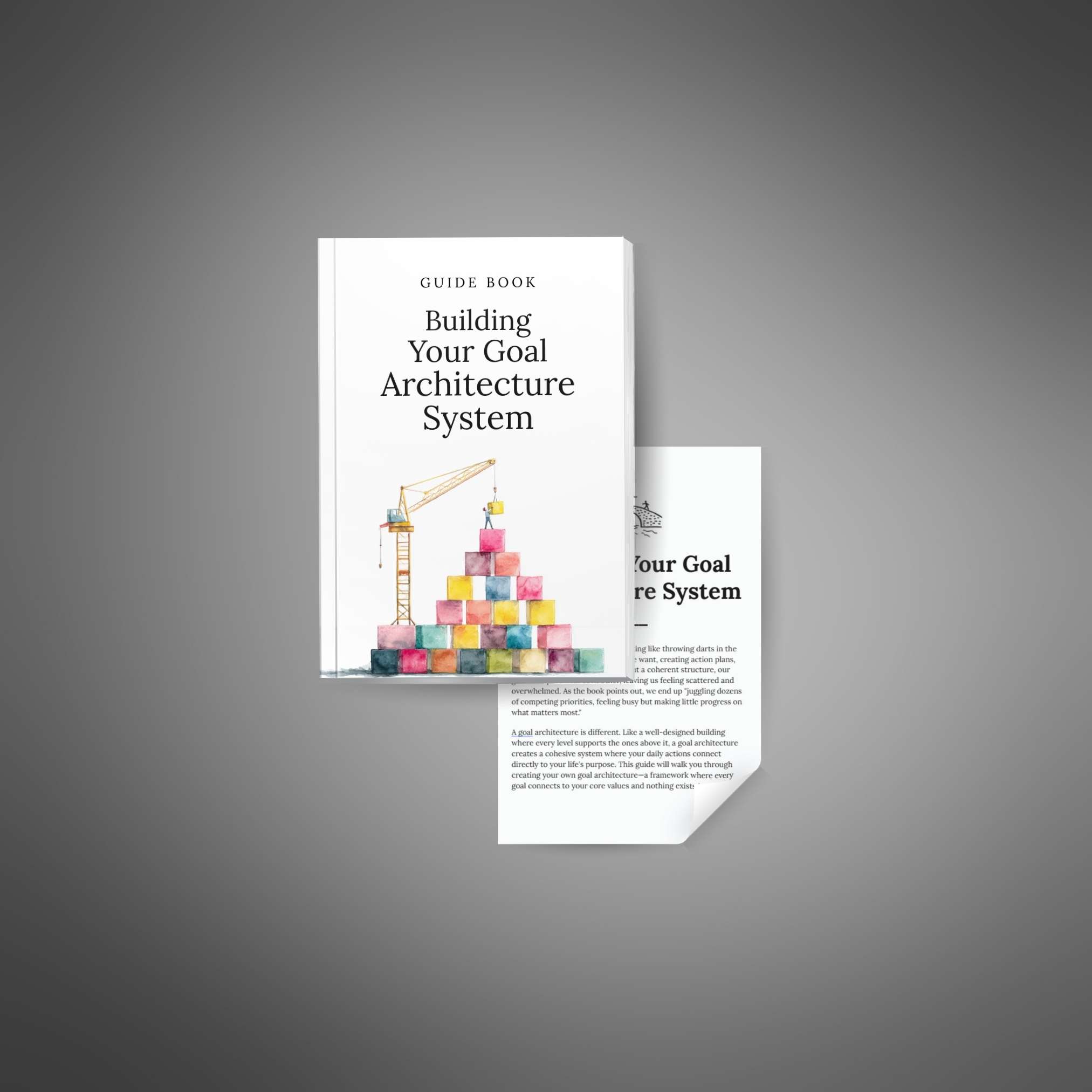 Building Your Goal Architecture System - Image 2