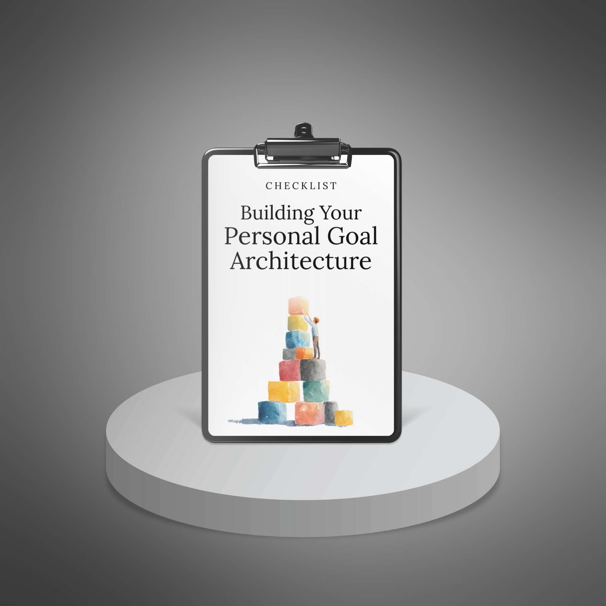 Building Your Personal Goal Architecture - Main Image