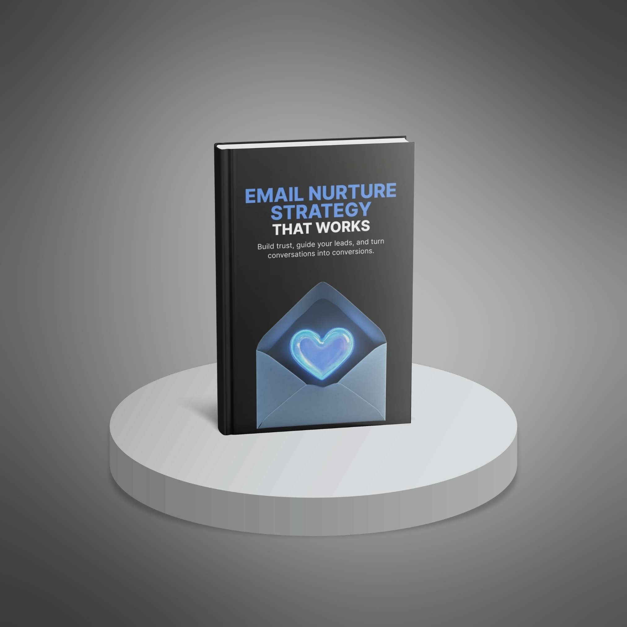 Email Nurture Strategy that Works - Image 3