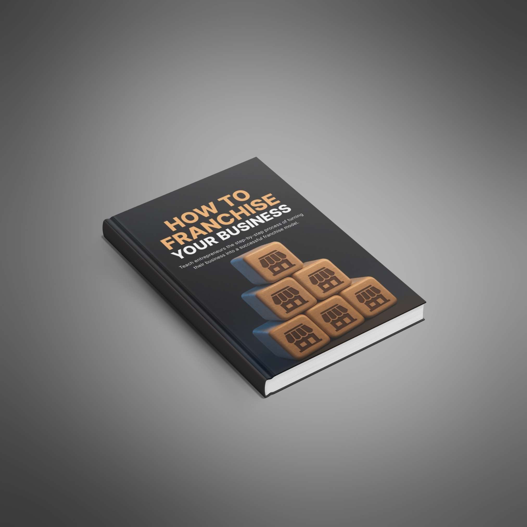 How to Franchise Your Business - Main Image