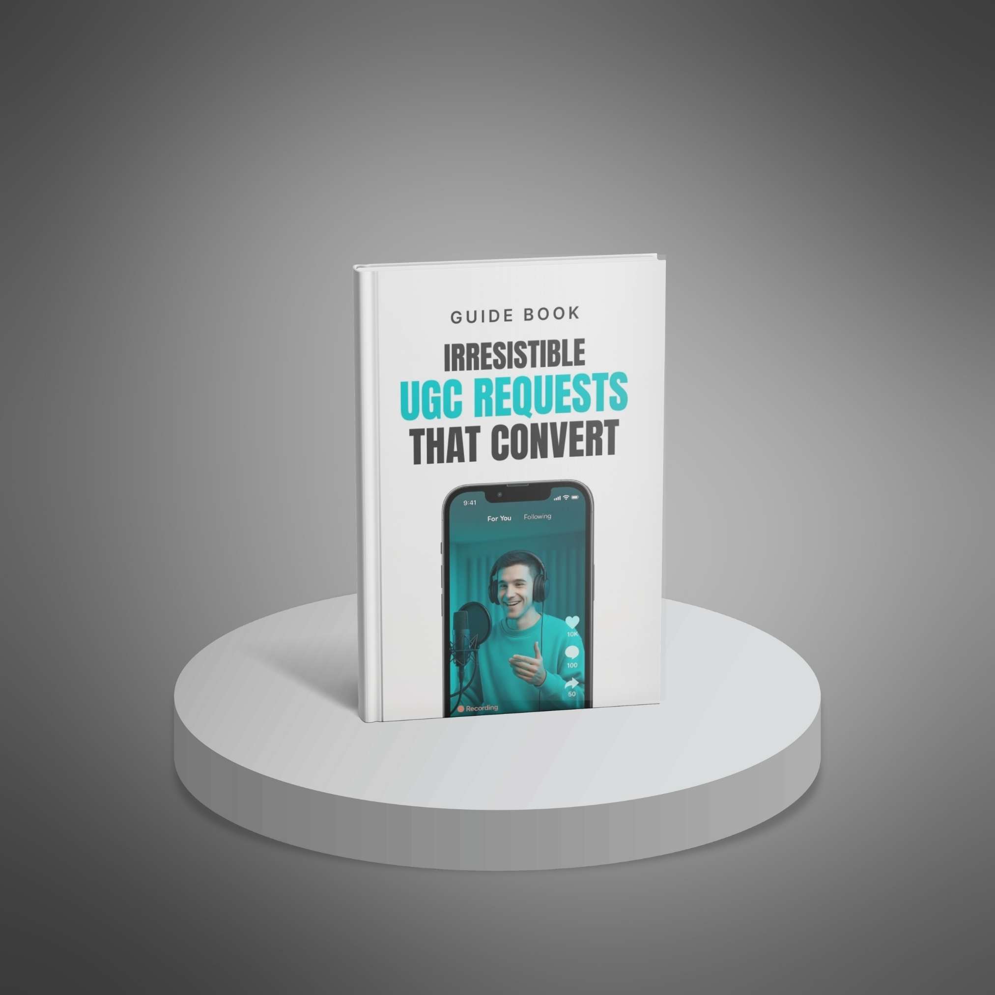 Irresistible UGC Requests That Convert - Main Image