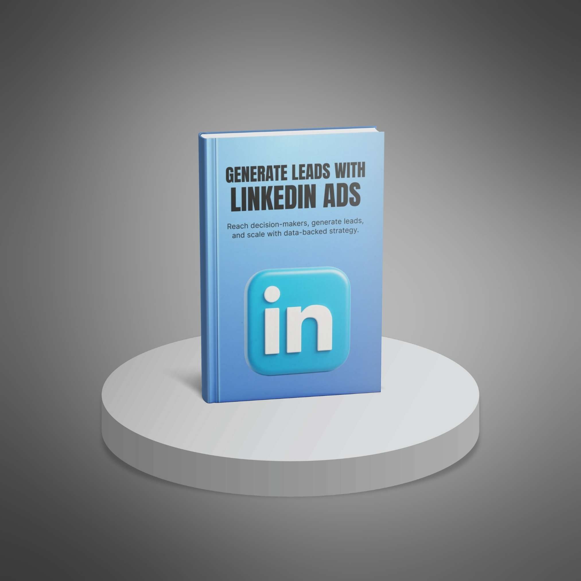 Lead Generation with LinkedIn Ads - Image 3