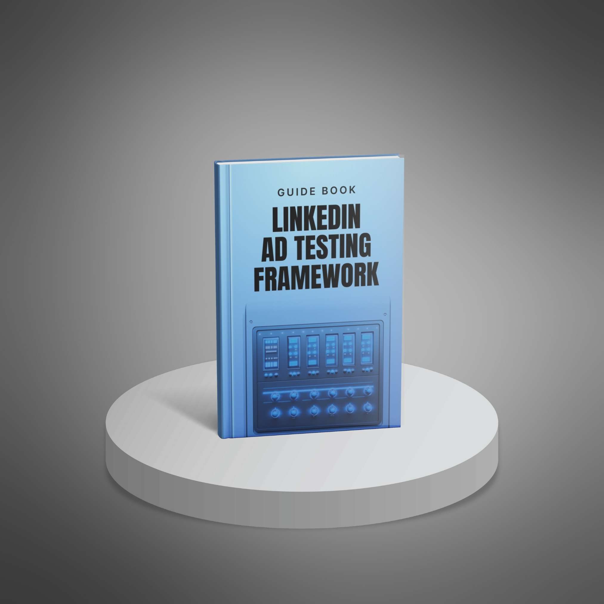 LinkedIn Ad Testing Framework - Main Image