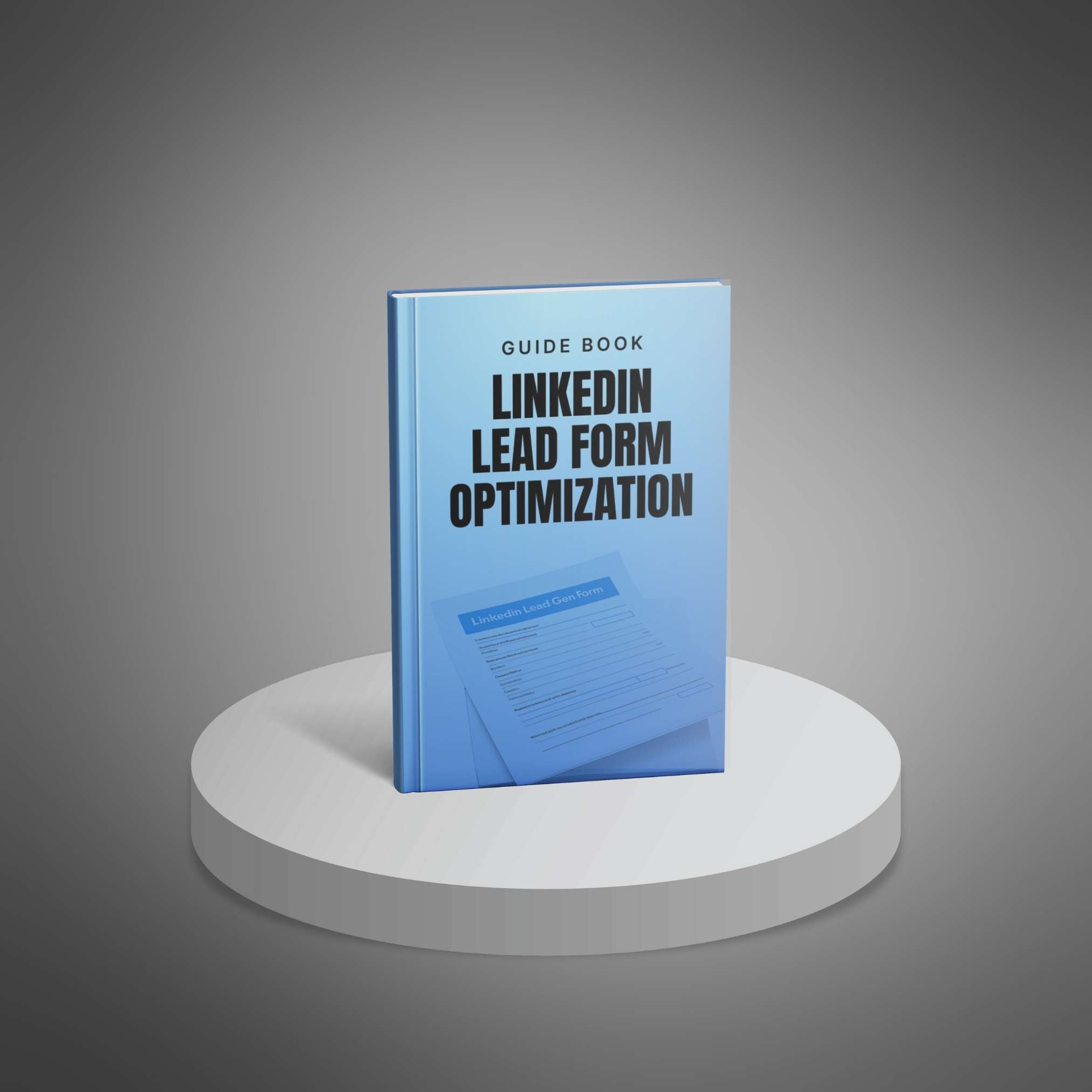 LinkedIn Lead Form Optimization - Main Image