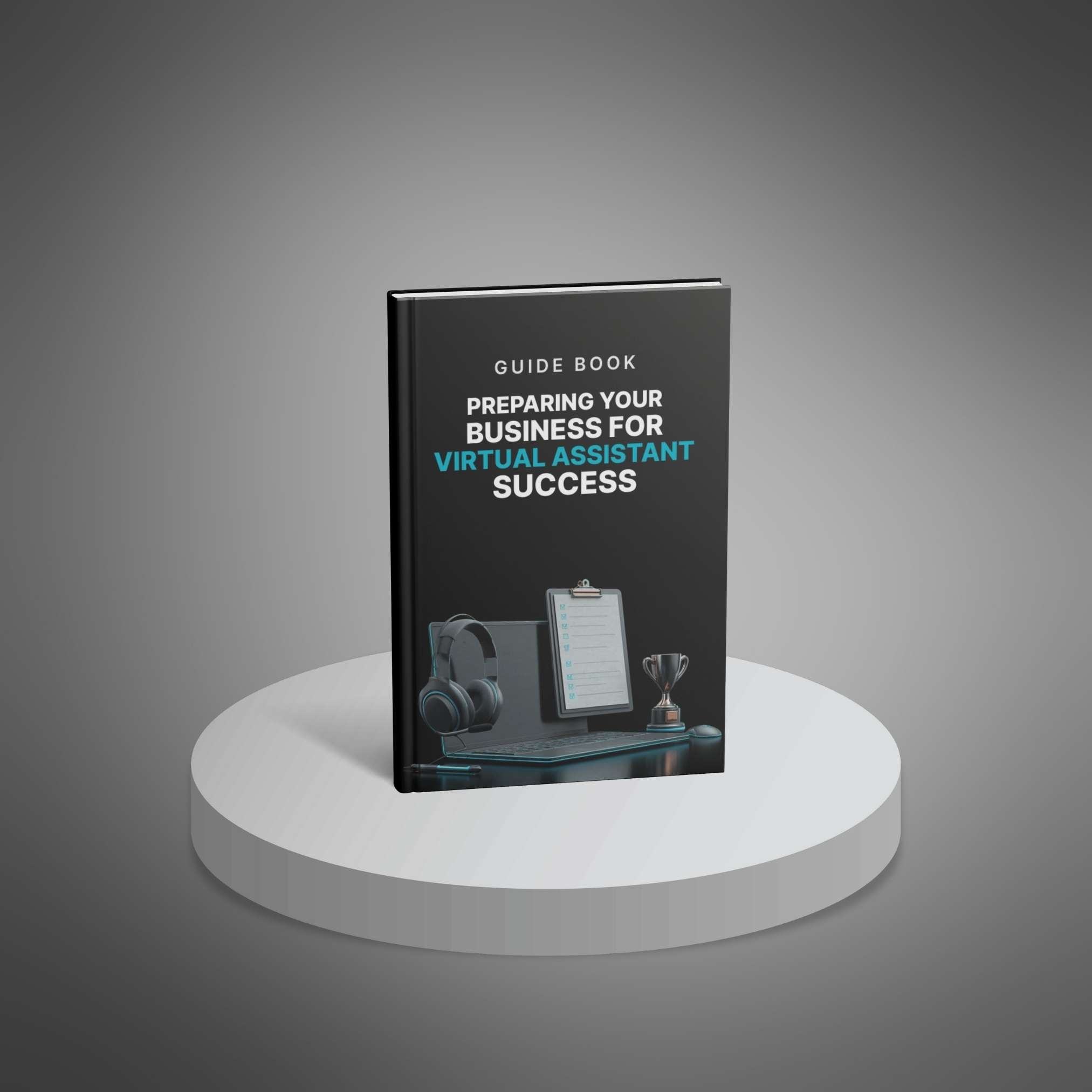 Preparing Your Business for Virtual Assistant Success - Main Image