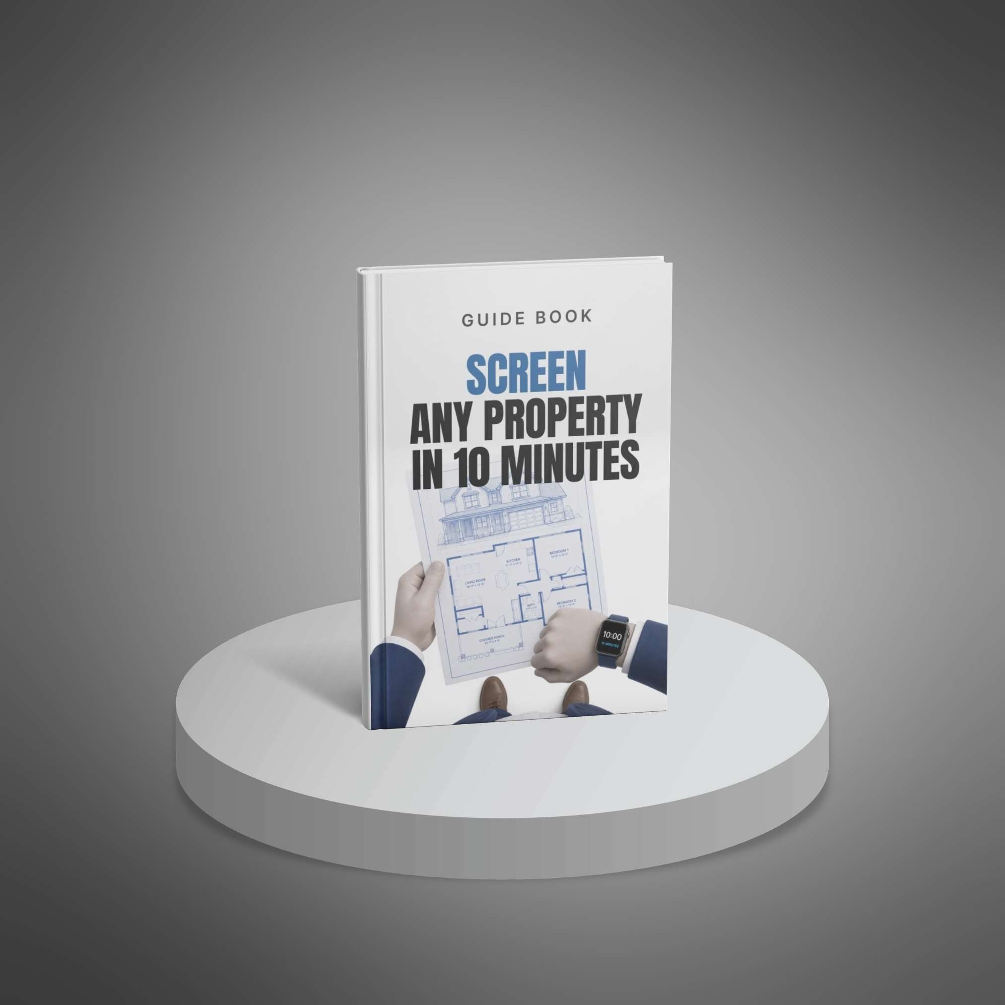 Screen Any Property in 10 Minutes - Main Image