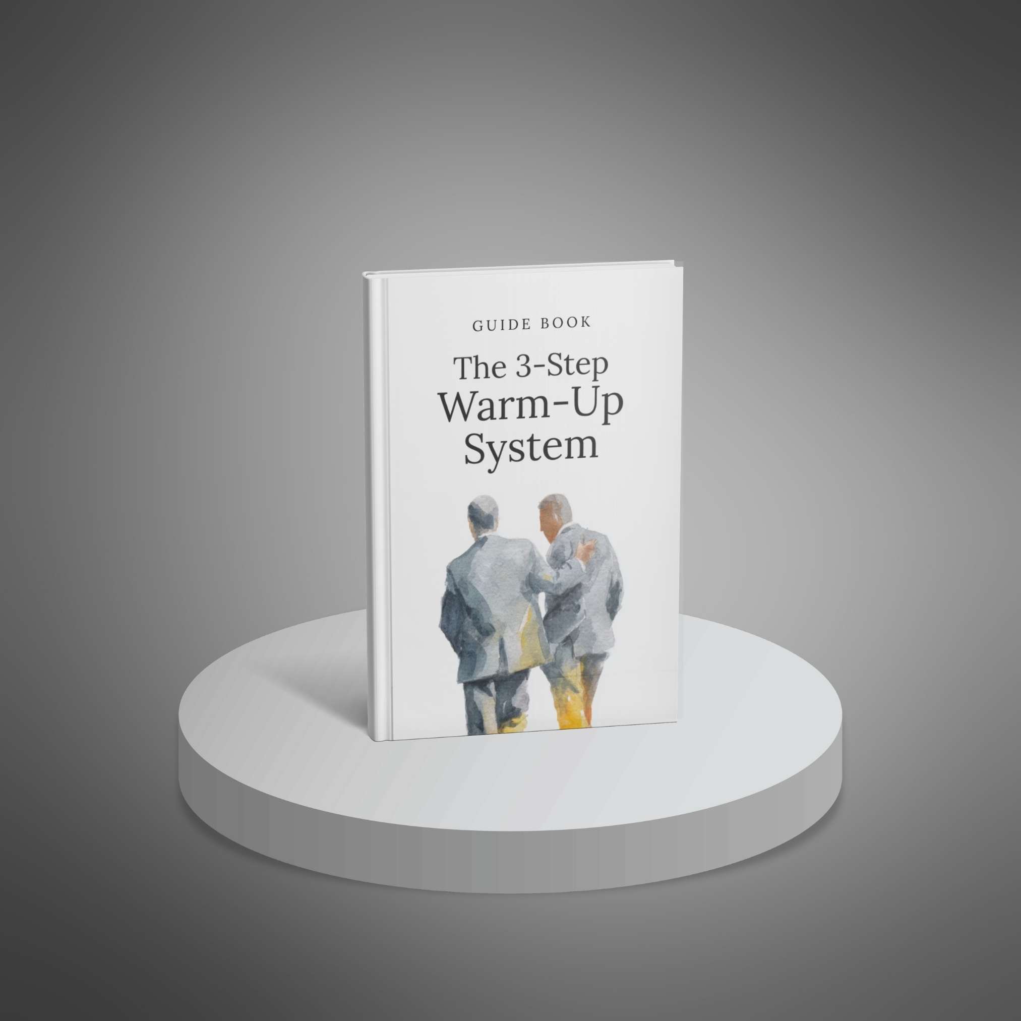 The 3-Step Warm-Up System - Main Image