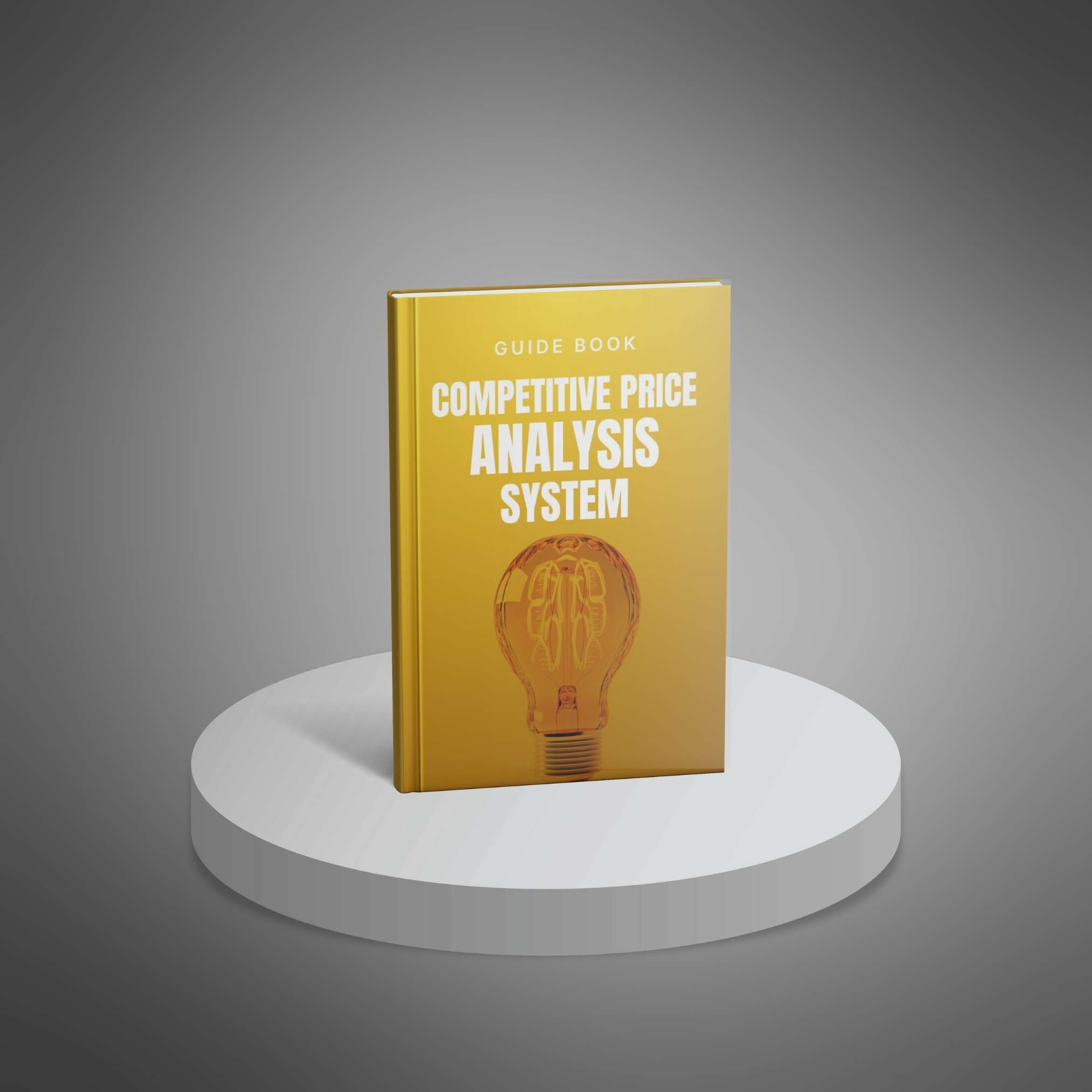 The Complete Competitive Price Analysis System - Main Image