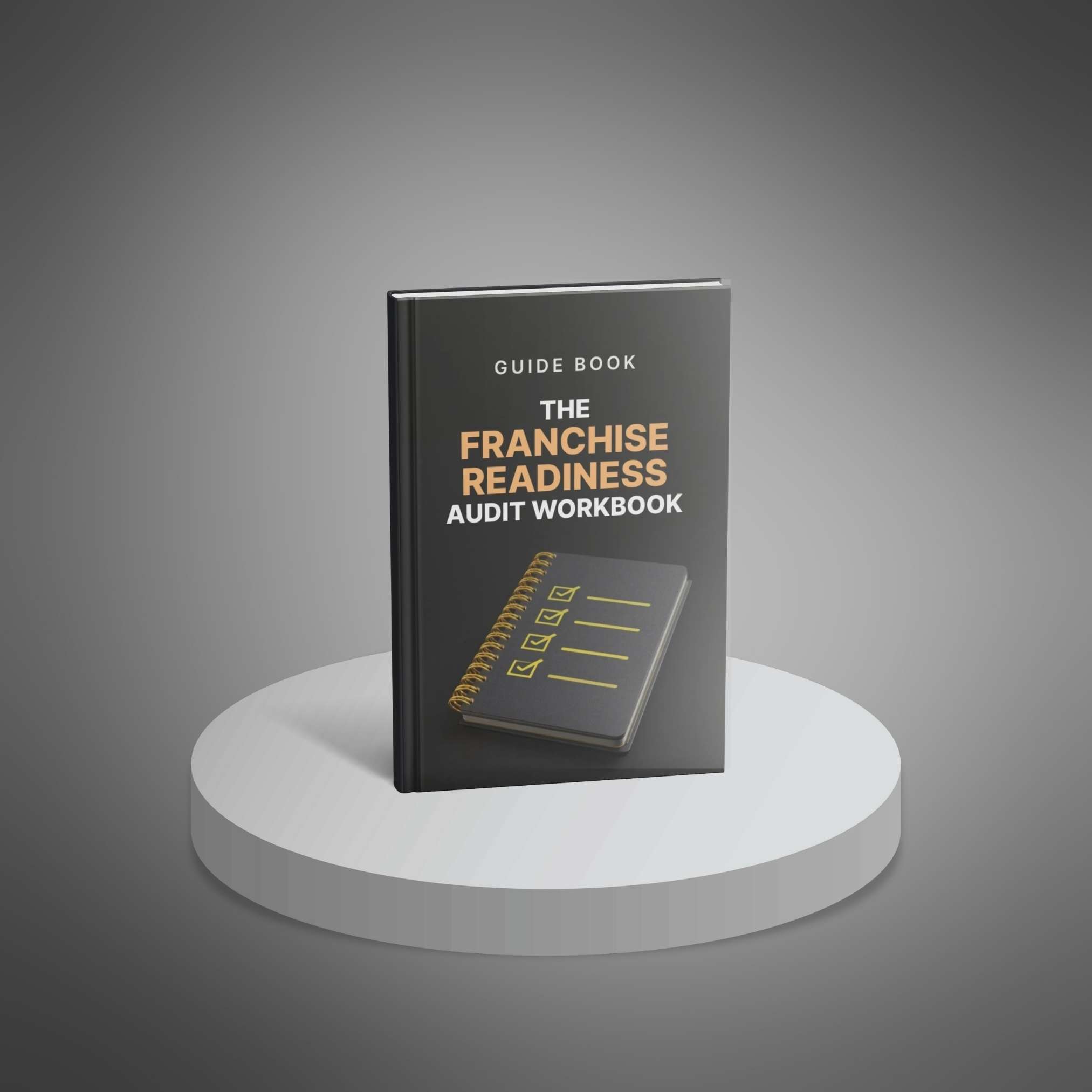 The Franchise Readiness Audit Workbook - Main Image