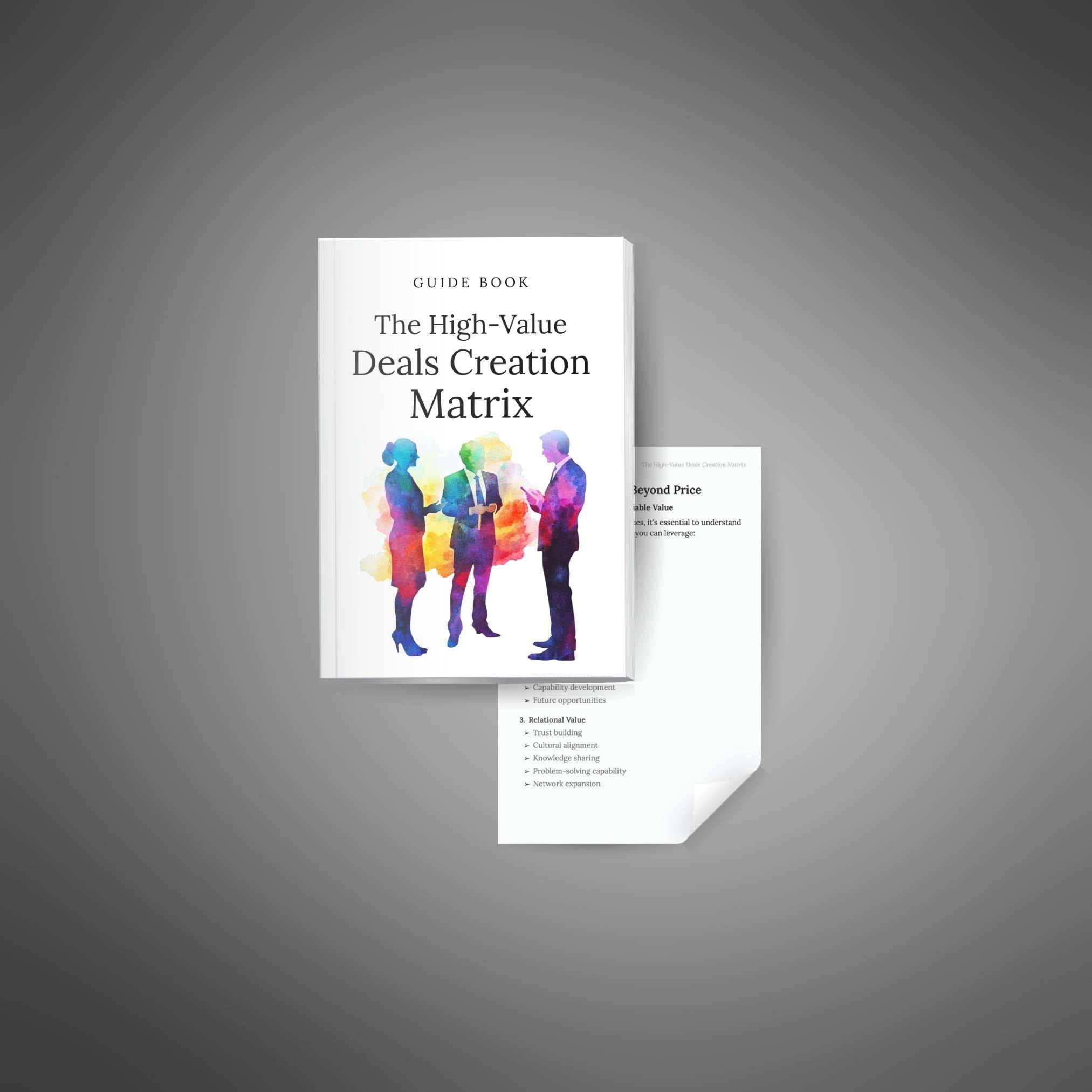 The High-Value Deals Creation Matrix - Image 2