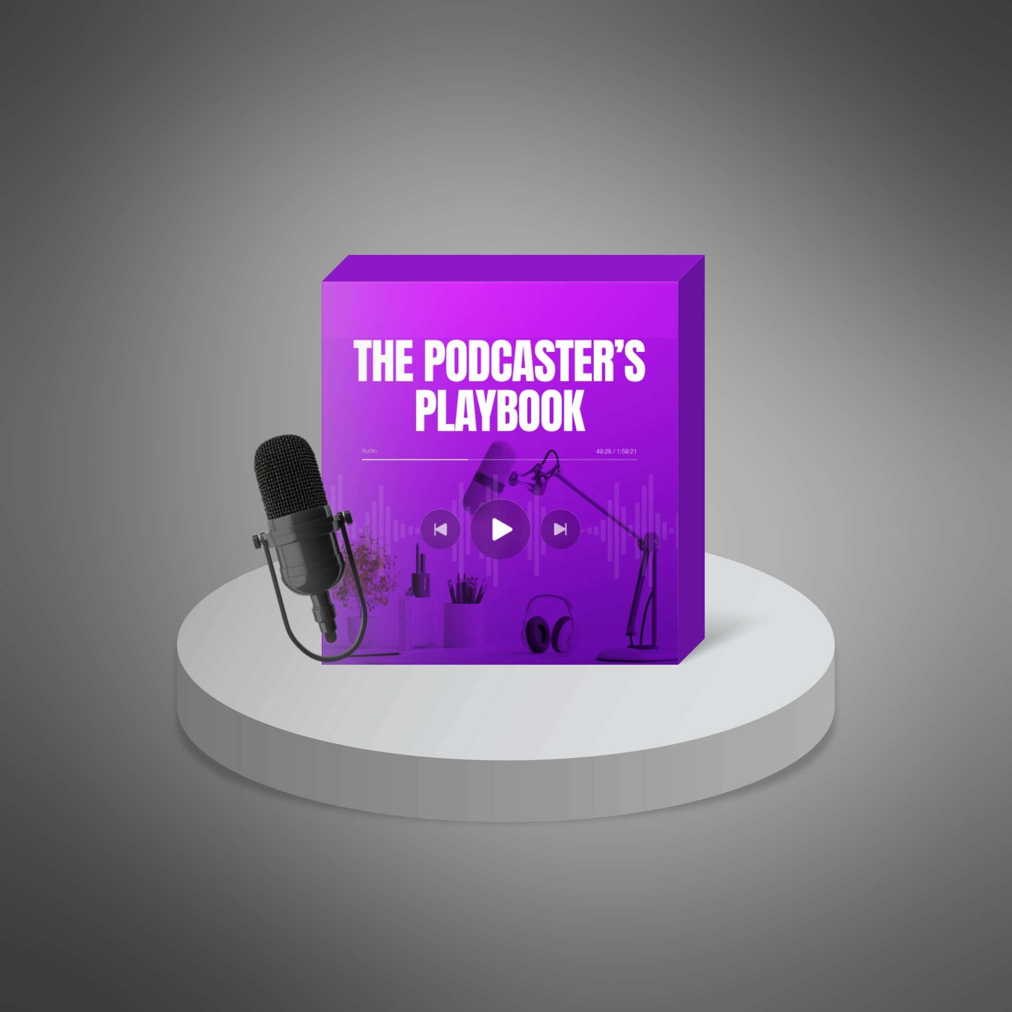 The Podcaster’s Playbook - Main Image