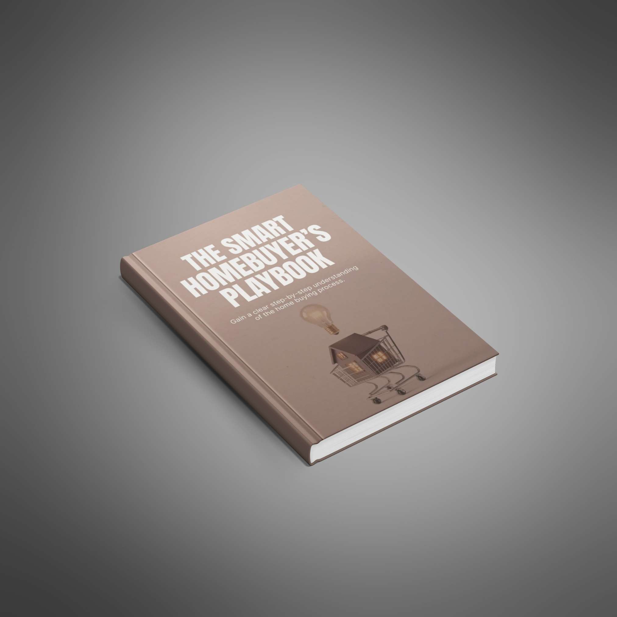 The Smart Homebuyer’s Playbook - Main Image