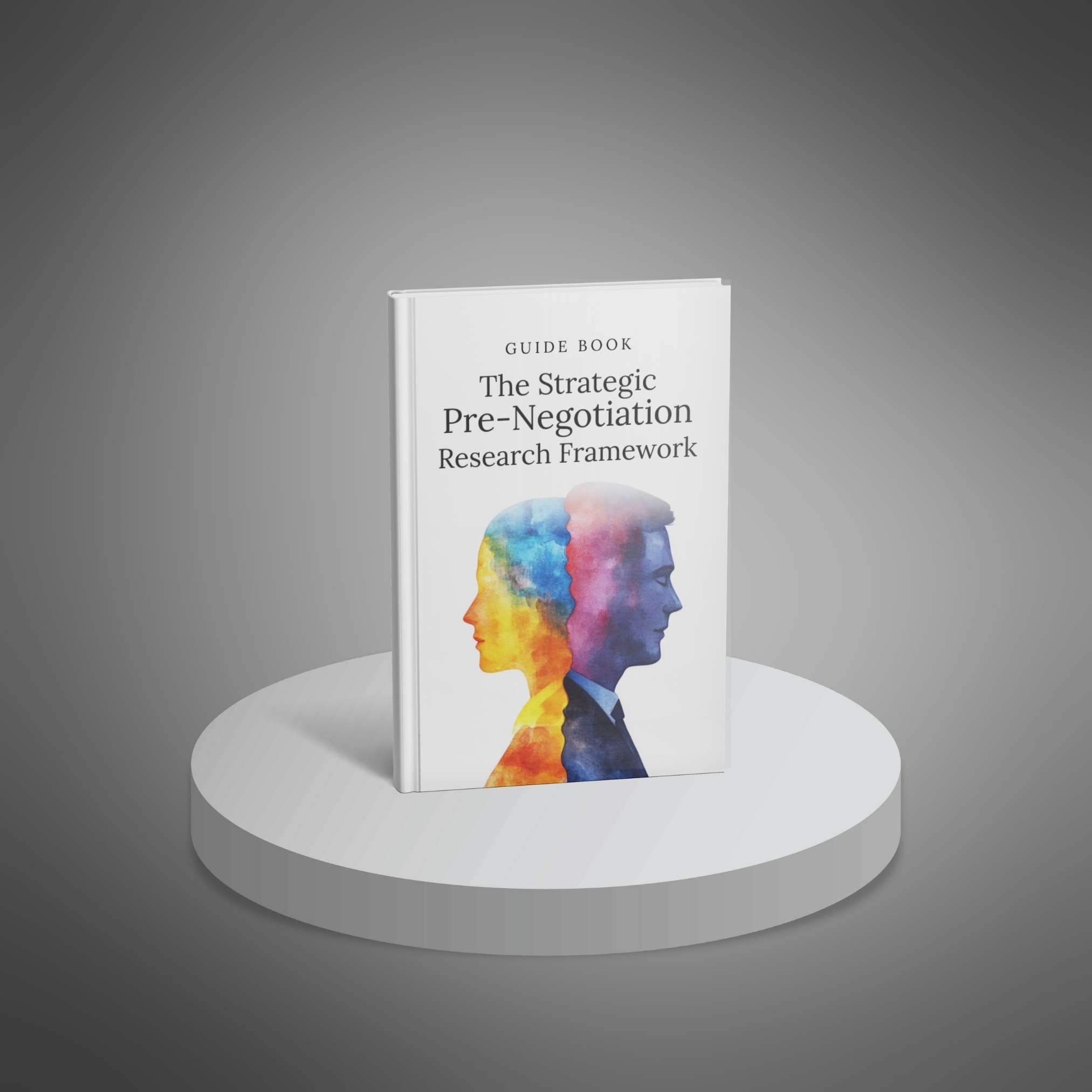 The Strategic Pre-Negotiation Research Framework - Main Image