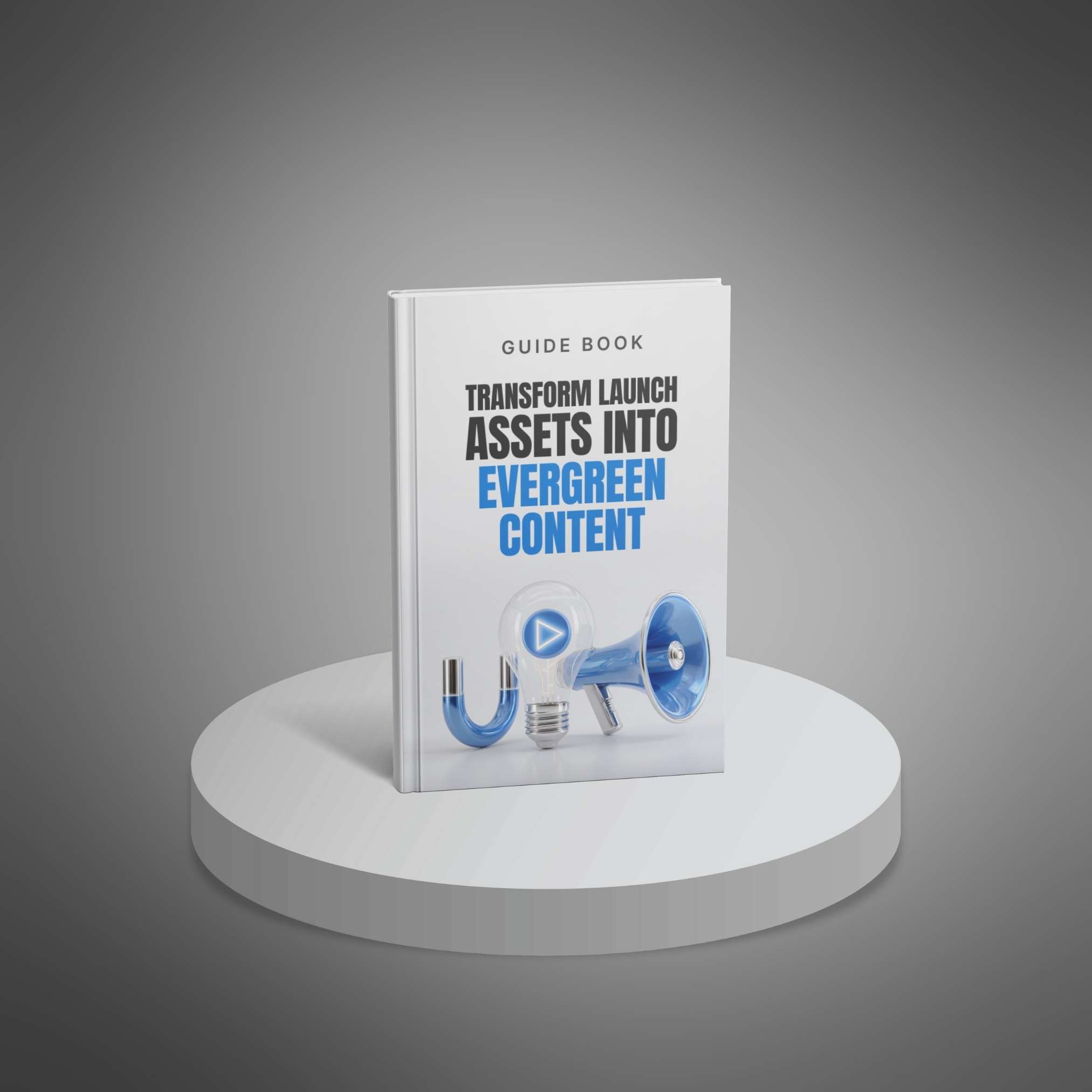 Transform Launch Assets into Evergreen Content - Main Image