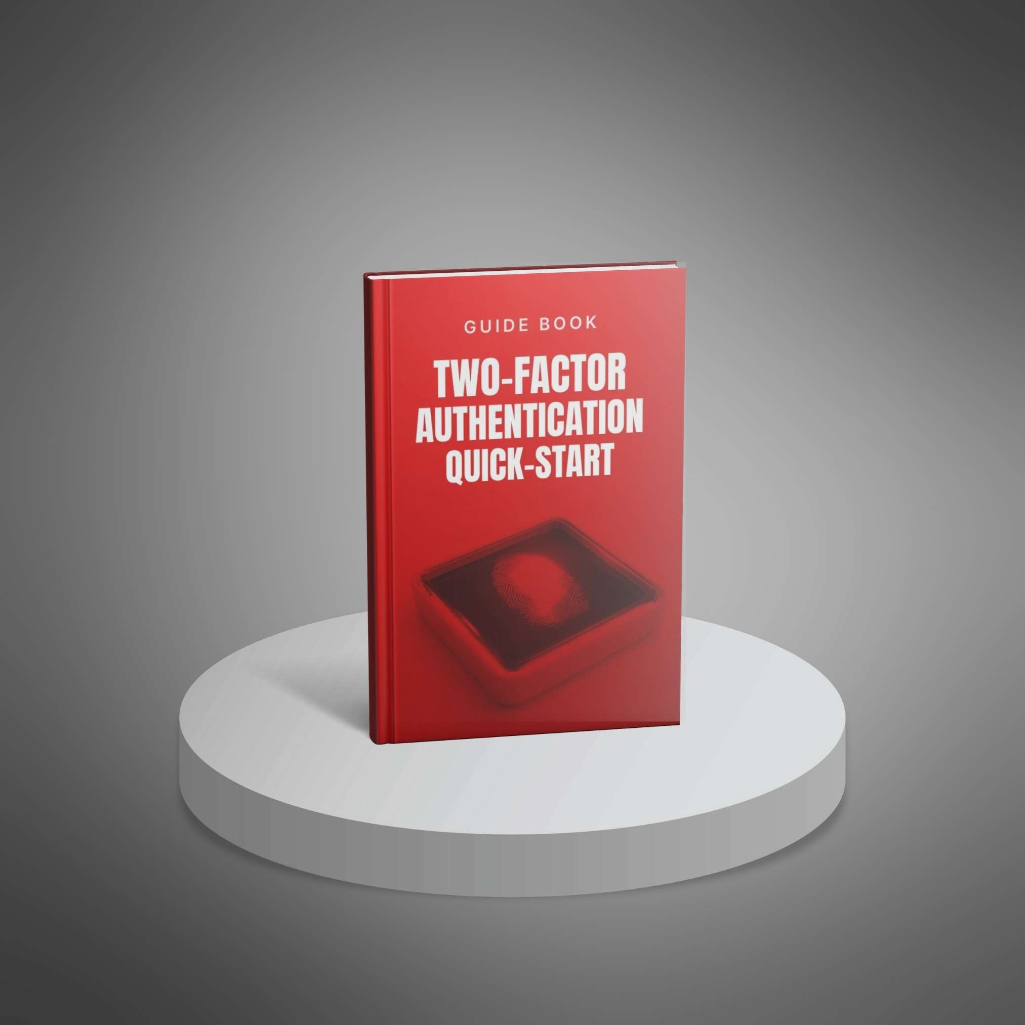 Two-Factor Authentication Quick-Start - Main Image