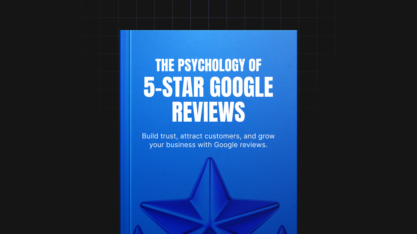 The Psychology of 5-Star Google Reviews