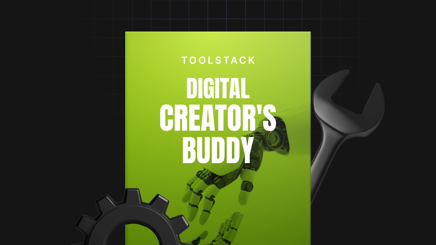 Digital Creator’s Buddy