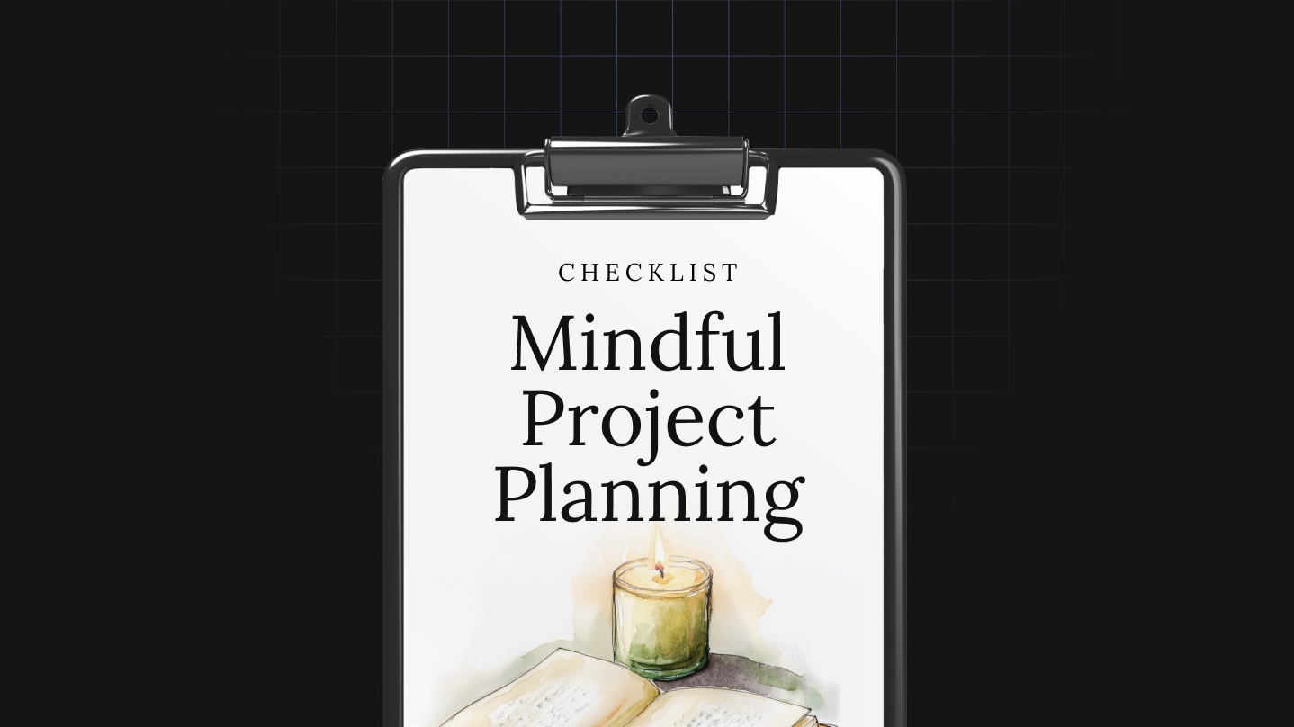Mindful Project Planning