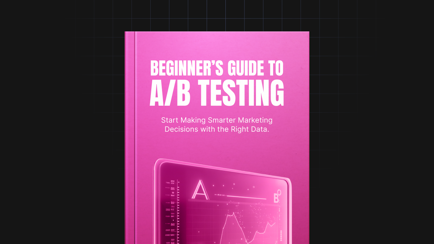 Beginner’s Guide to A/B Testing