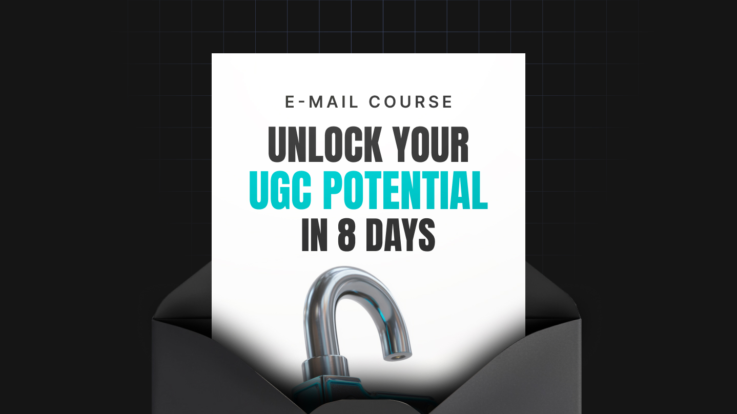 Unlock Your UGC Potential in 8 Days