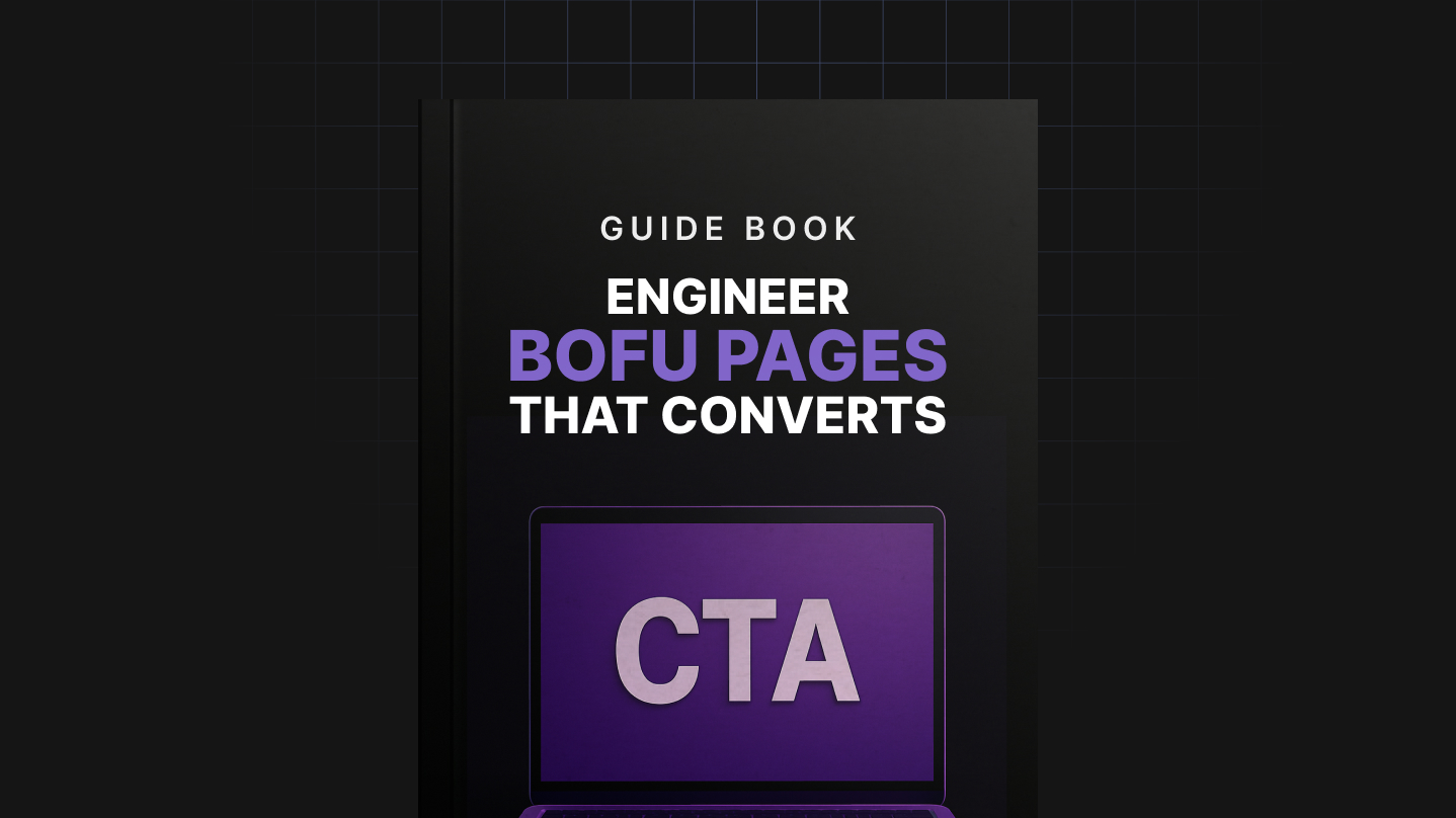 Engineer BOFU Pages that Converts