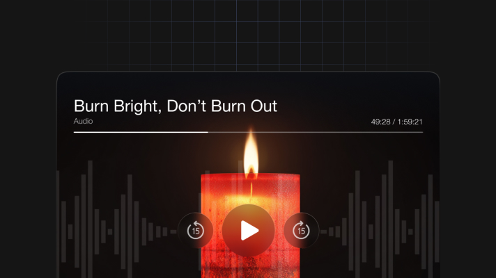 Burn Bright, Don’t Burn Out