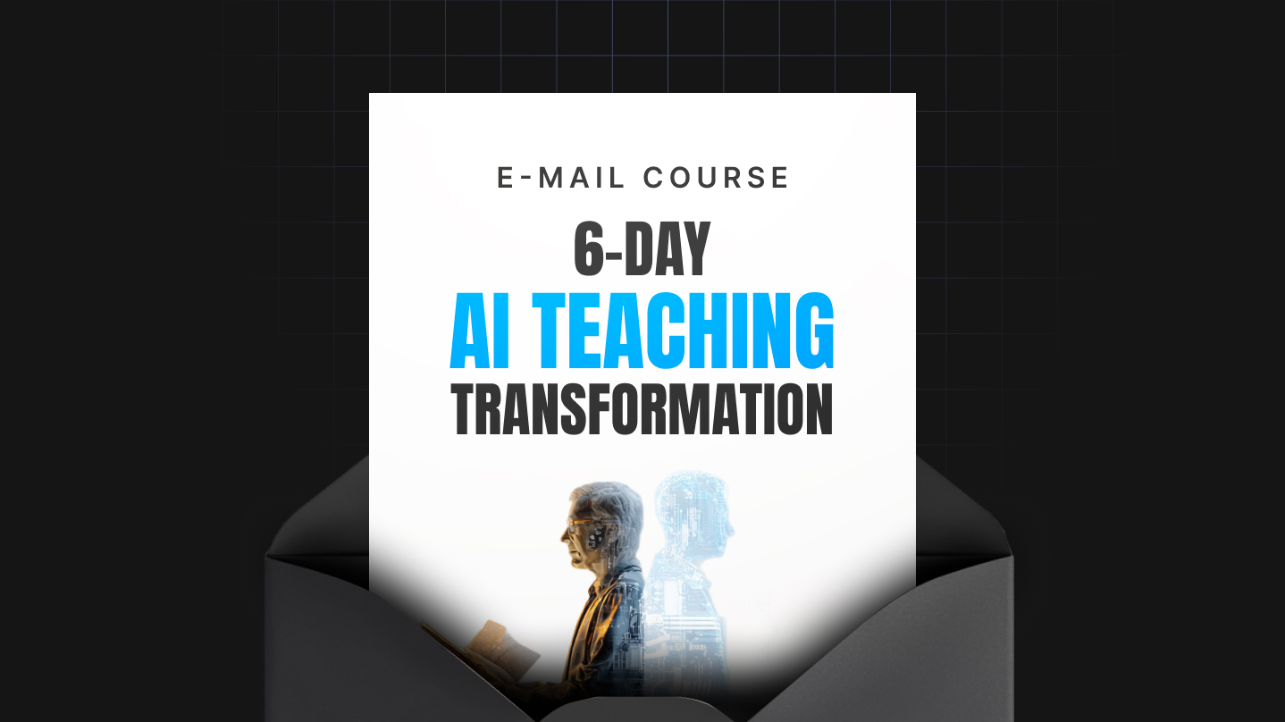 6-Day AI Teaching Transformation