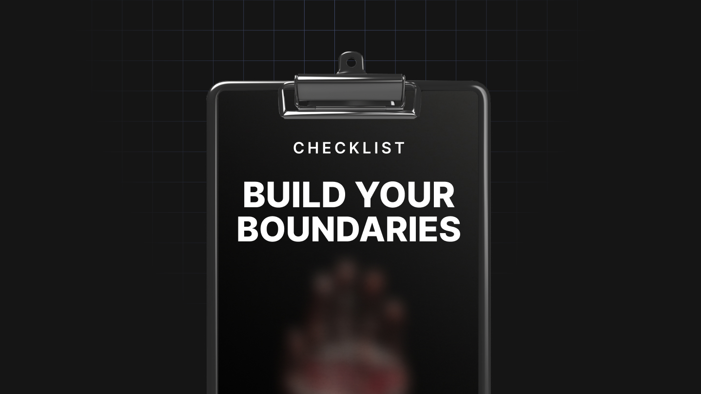 Build Your Boundaries
