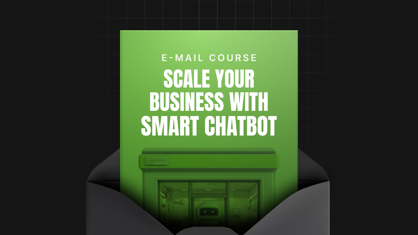 Scale Your Business with Smart Chatbot