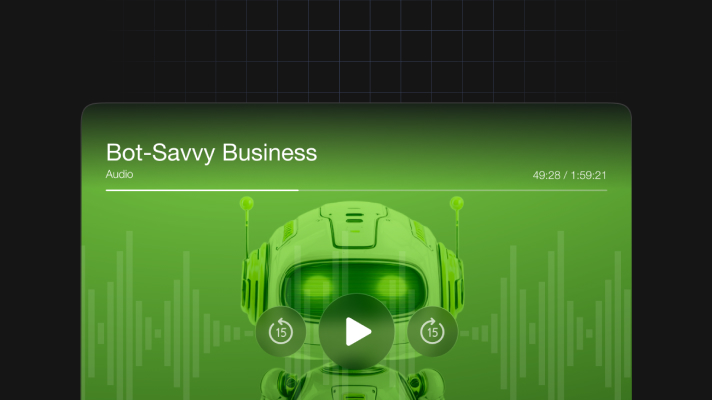 Bot-Savvy Business