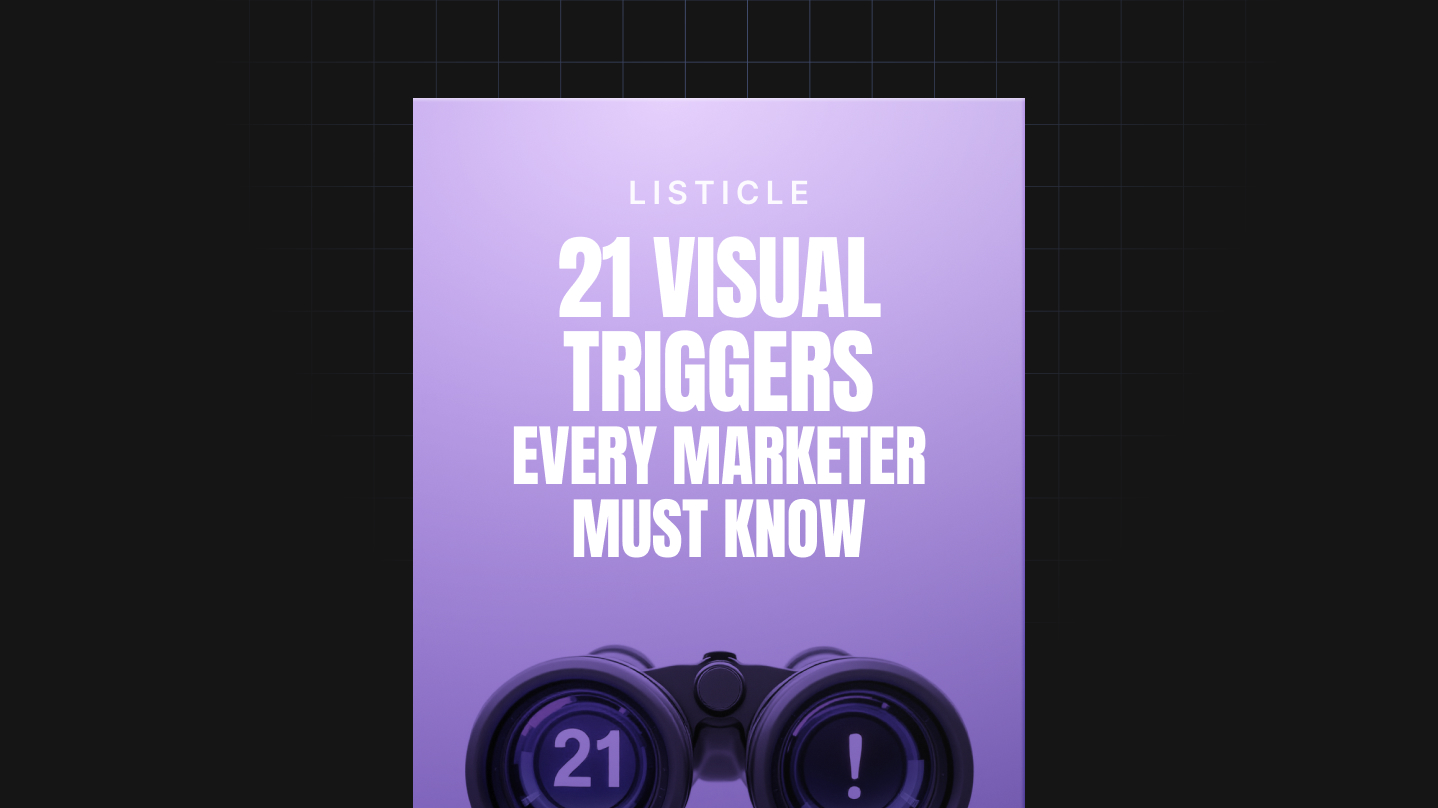 21 Visual Triggers Every Marketer Must Know
