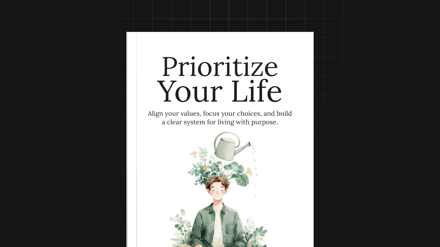 Prioritize Your Life