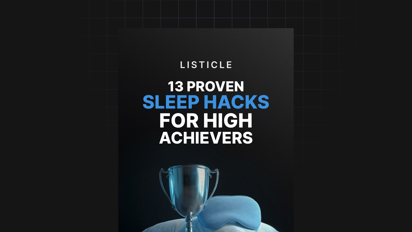 13 Proven Sleep Hacks for High Achievers thumbnail