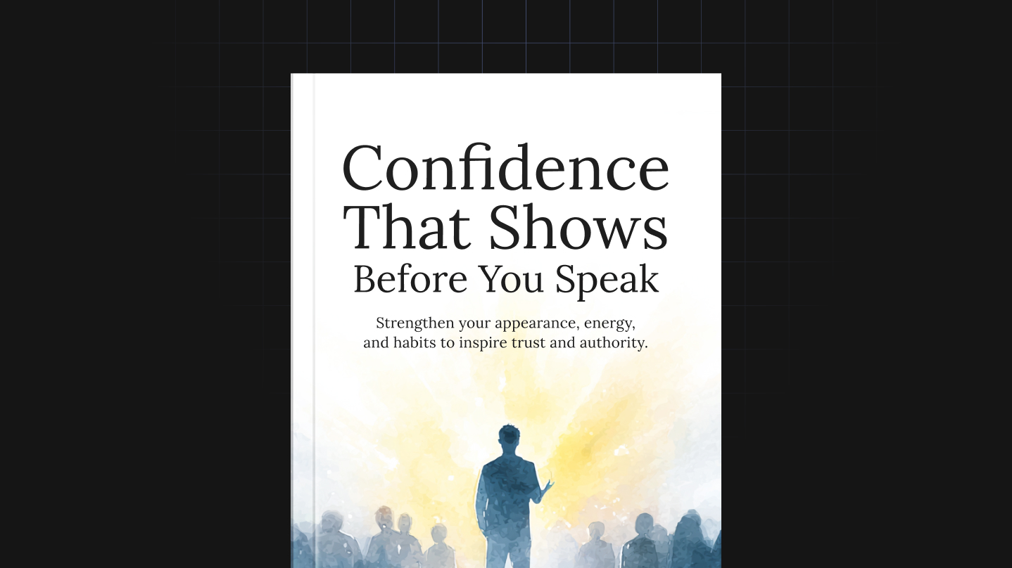 Confidence That Shows Before You Speak