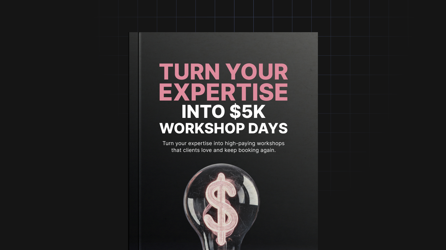 Turn Your Expertise Into $5K Workshop Days thumbnail