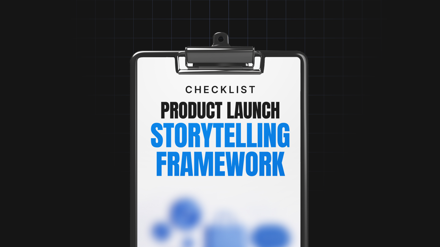 Product Launch Storytelling Framework