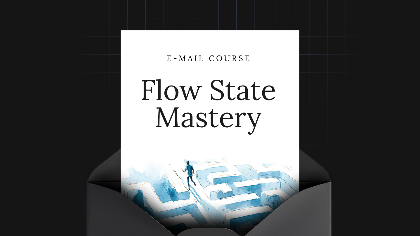 Flow State Mastery