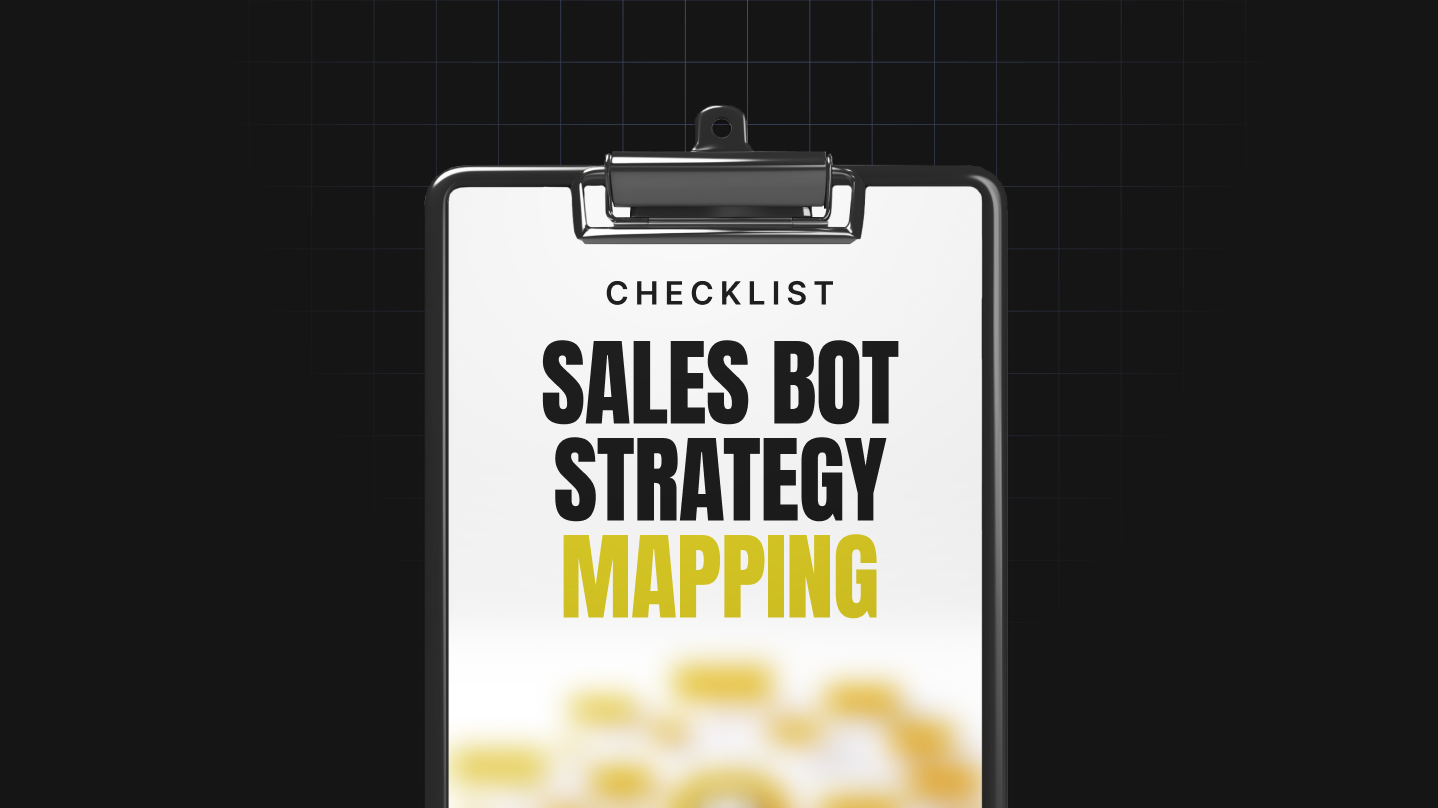 Sales Bot Strategy Mapping